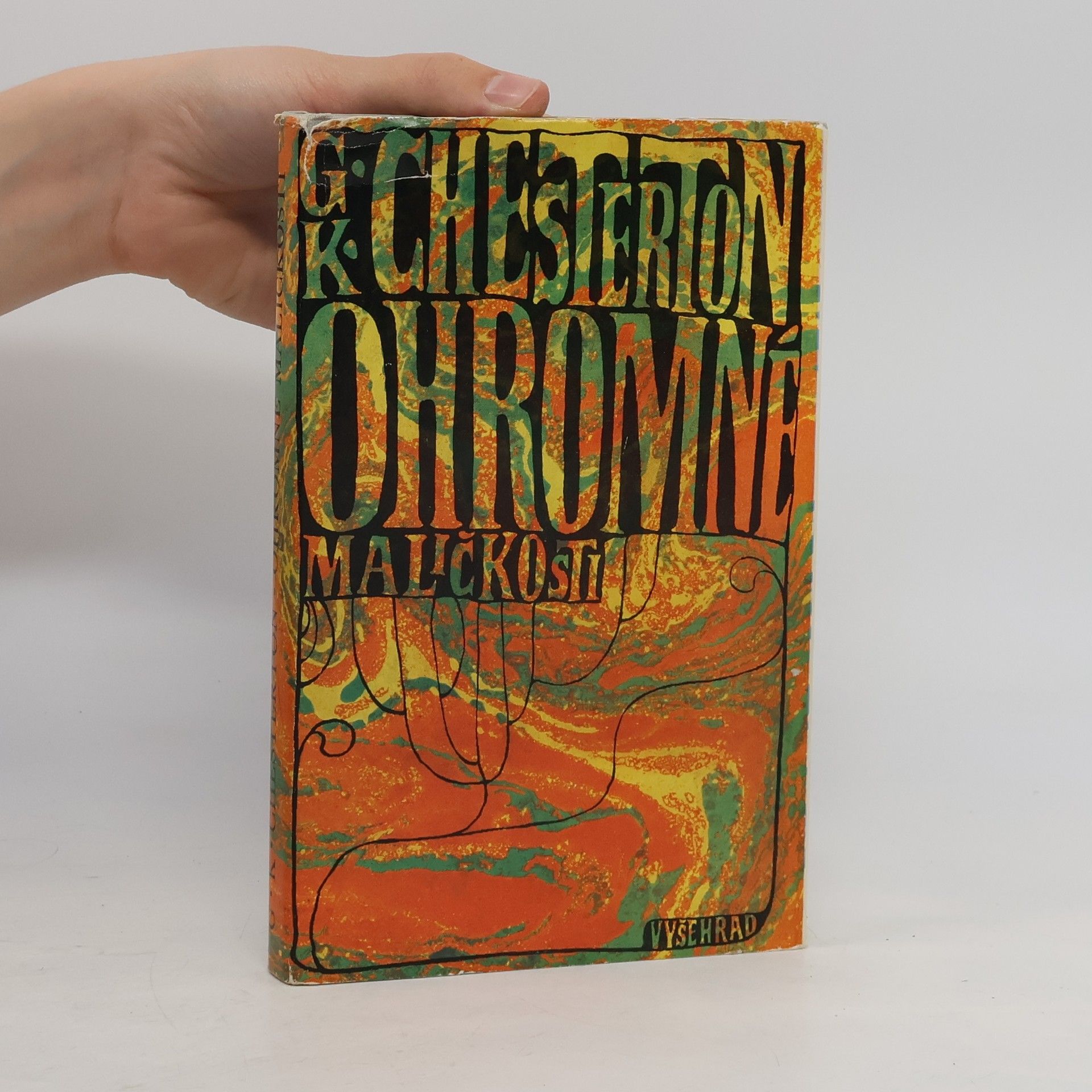G. K. Chesterton Ohromné maličkosti. Obrany