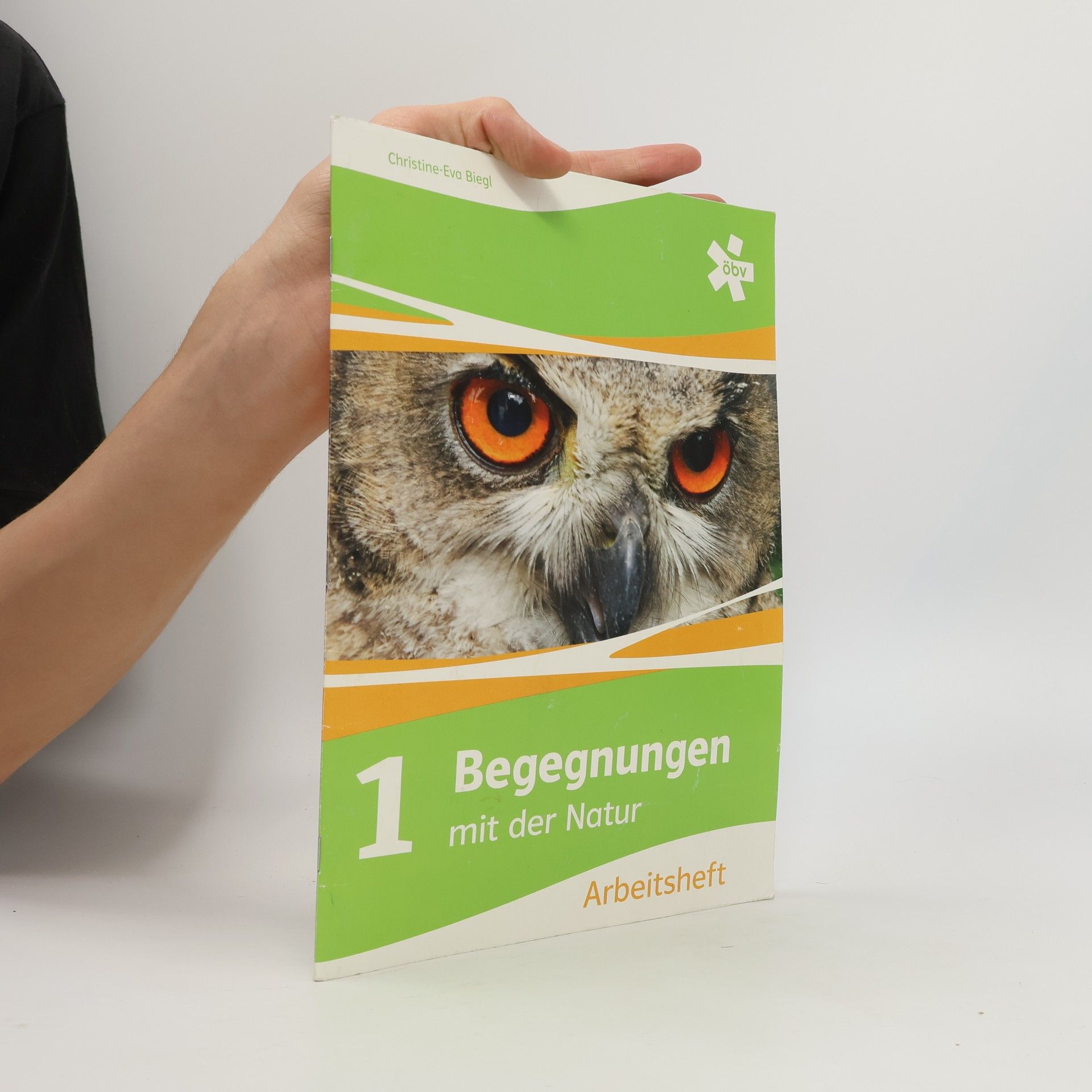 Begegnungen mit der Natur Arbeitsheft 1