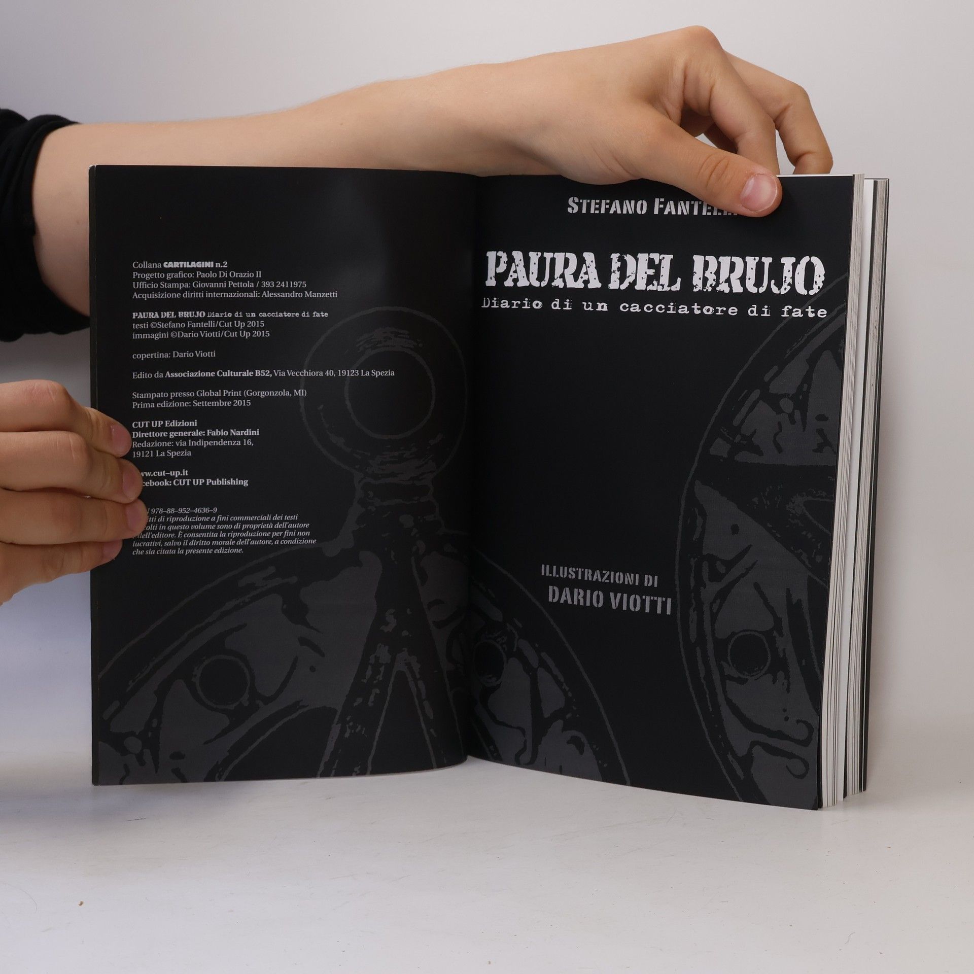 Stefano Fantelli Paura del brujo. Diario di un cacciatore di fate