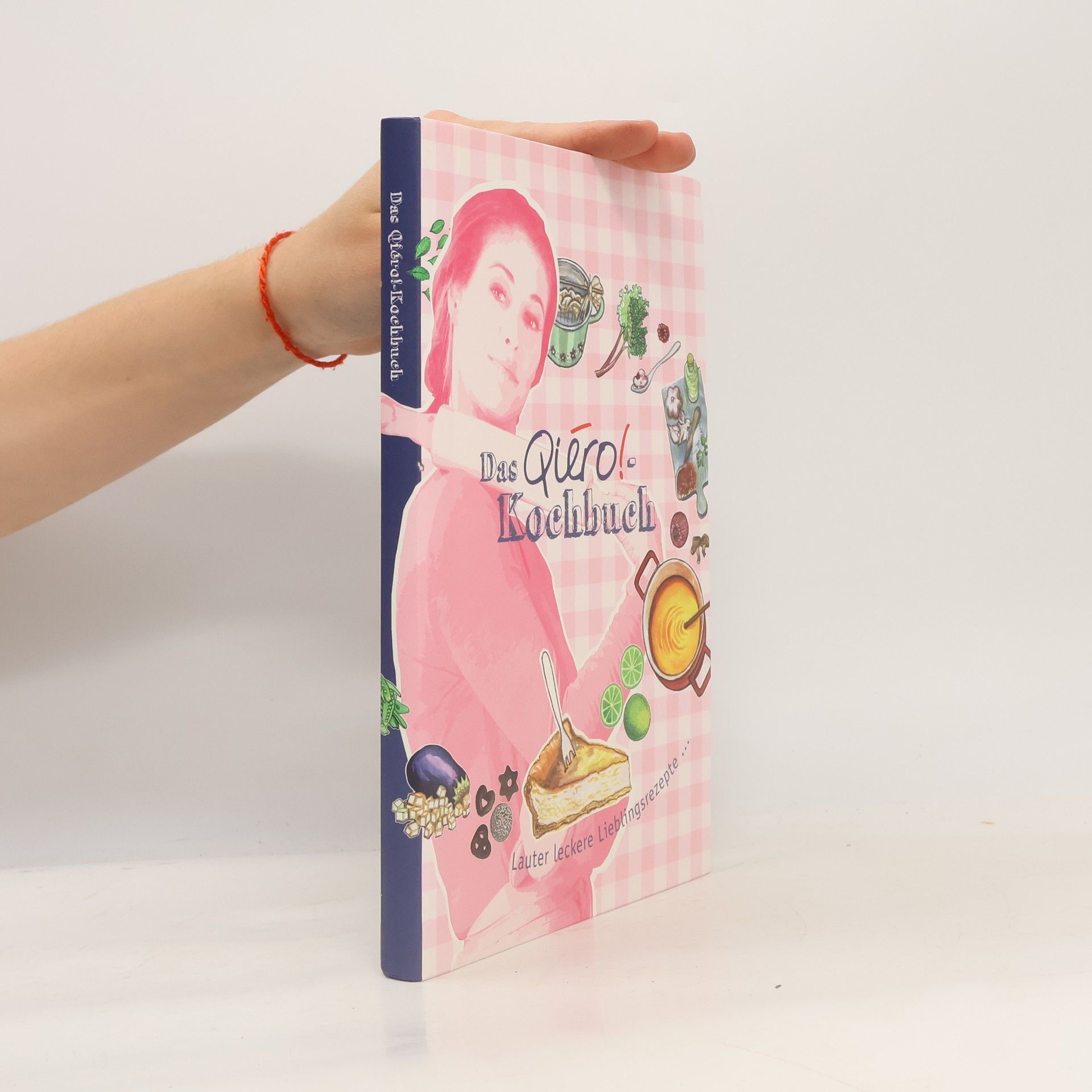 Autorenkollektiv Das Qiéro!-Kochbuch