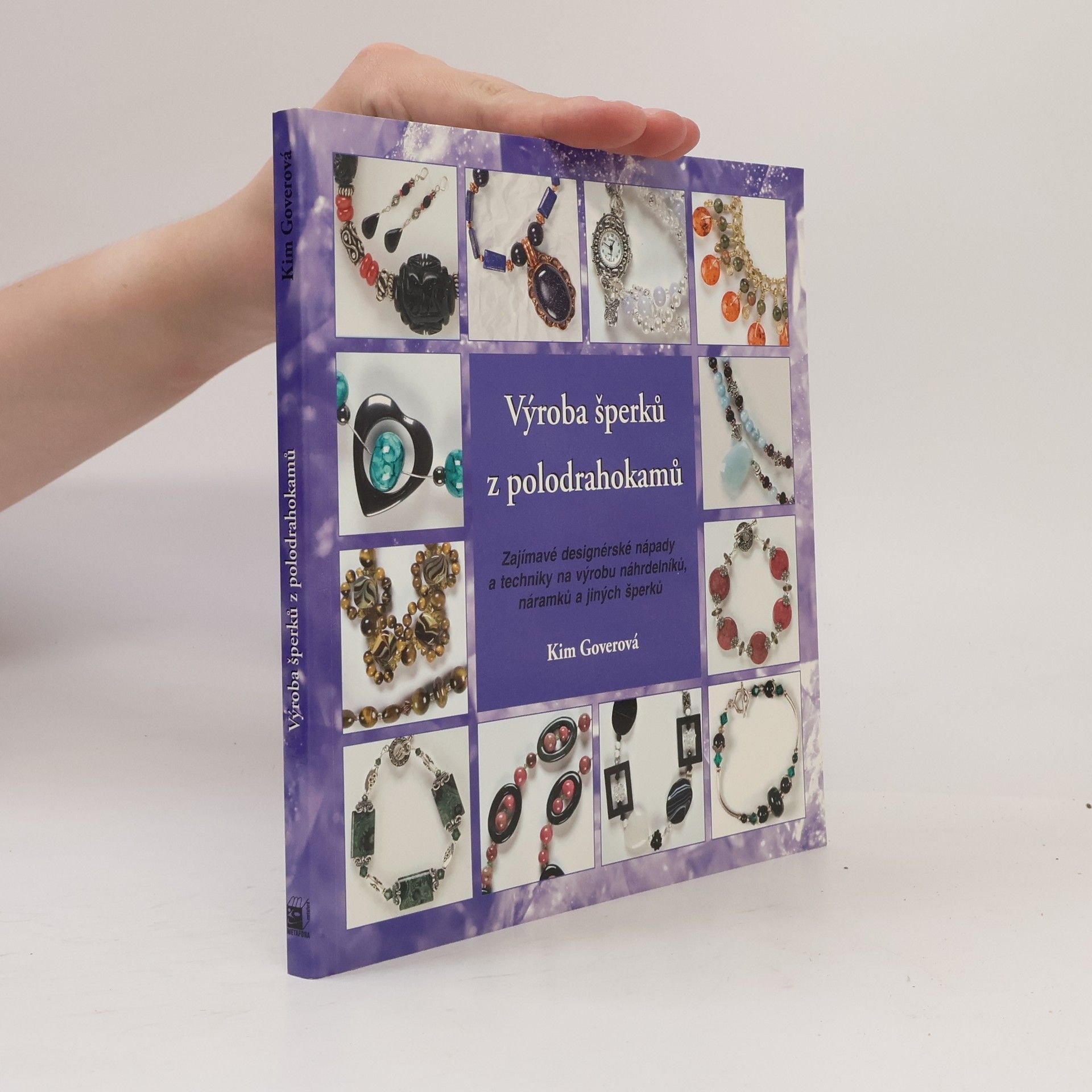 Kim Gover Výroba šperků z polodrahokamů