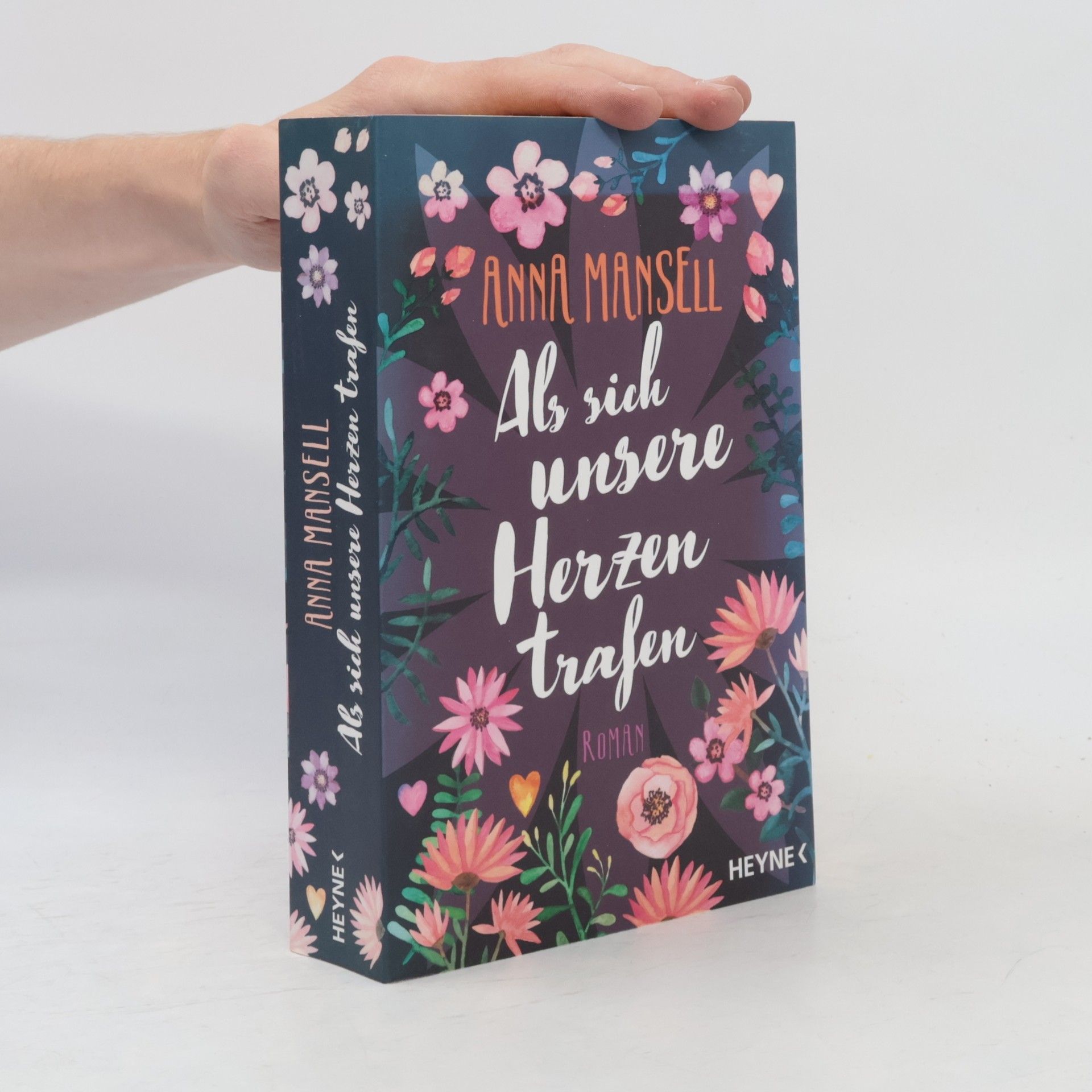 Anna Mansell Als sich unsere Herzen trafen