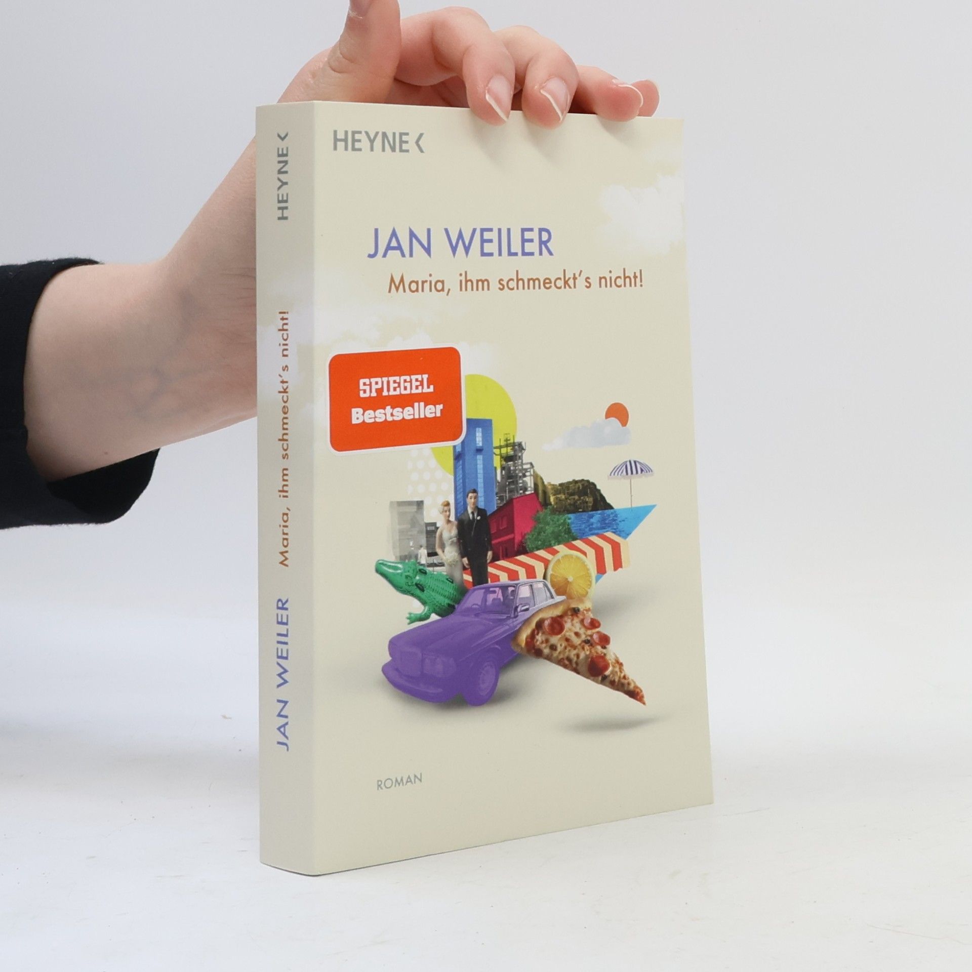 Jan Weiler Maria, ihm schmeckt's nicht