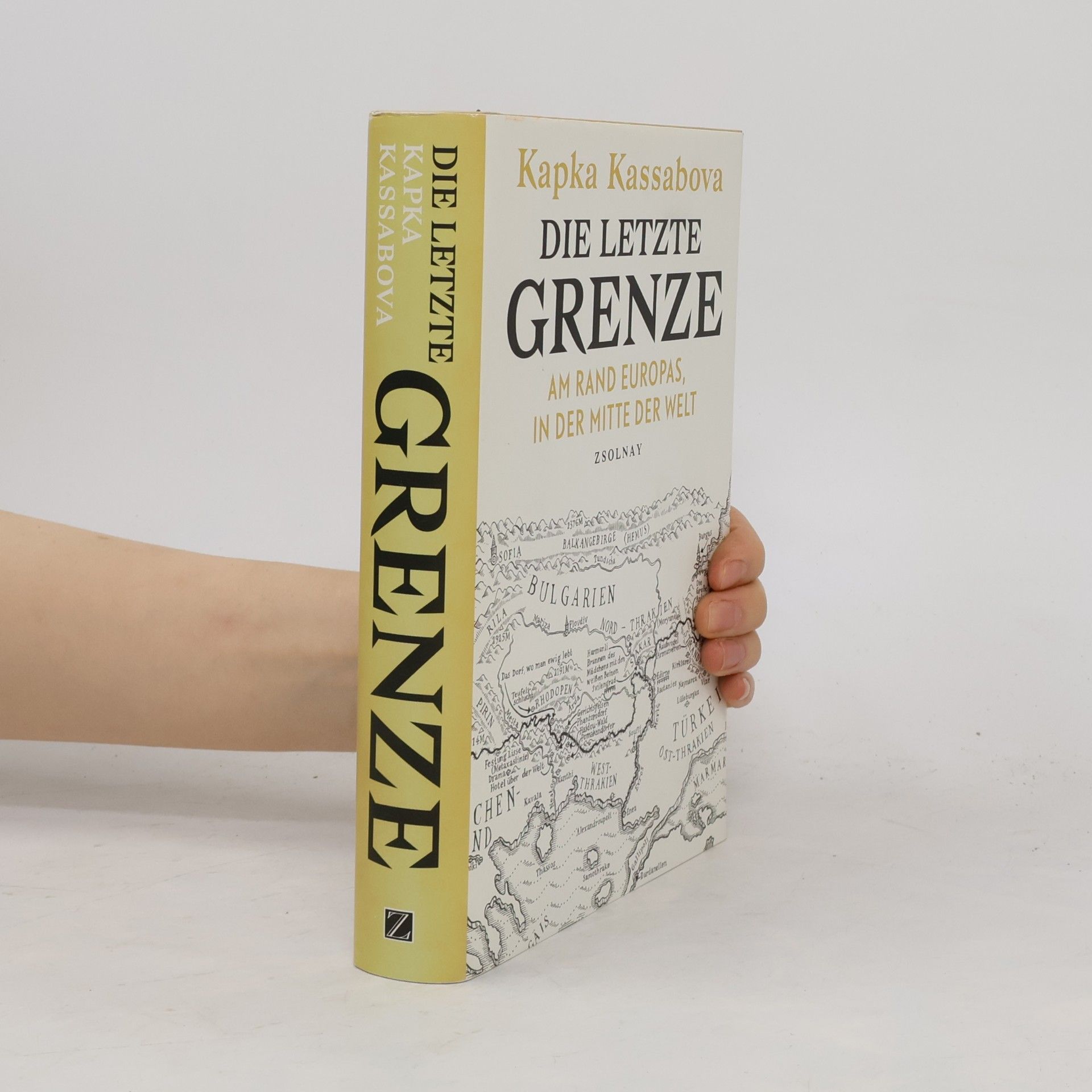 Kapka Kassabova Die letzte Grenze