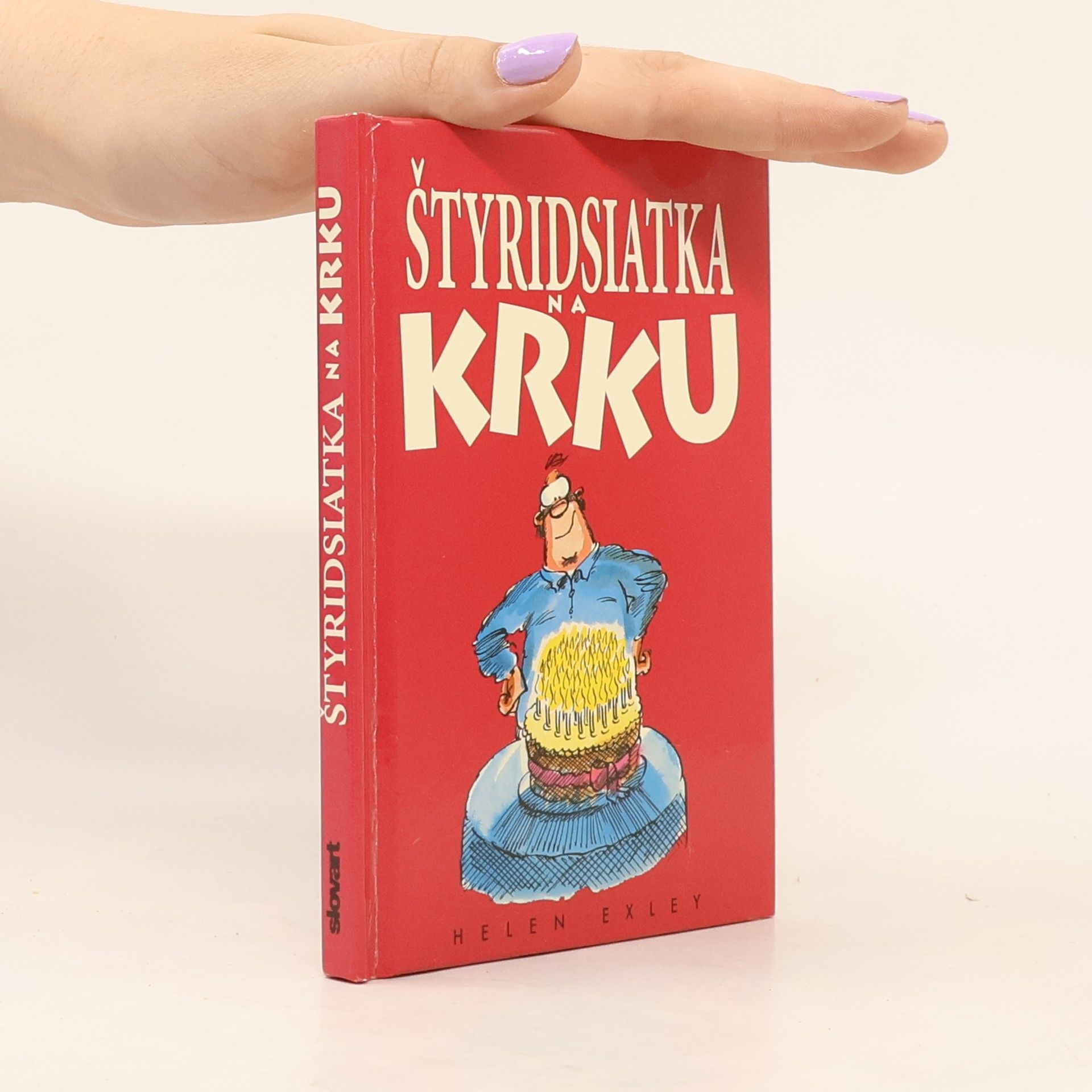 Helen Exley Štyridsiatka na krku