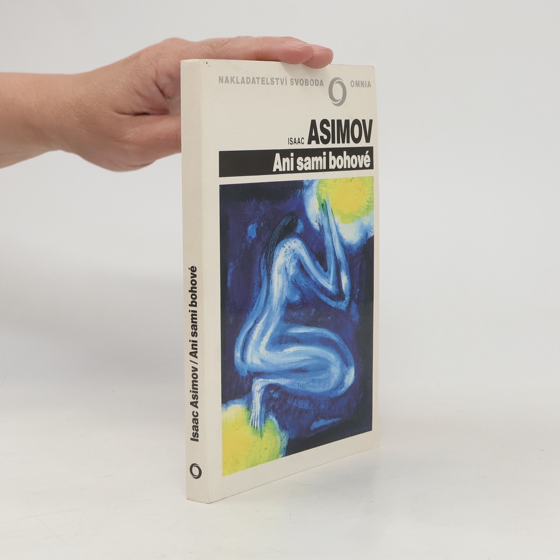 Isaac Asimov Ani sami bohové