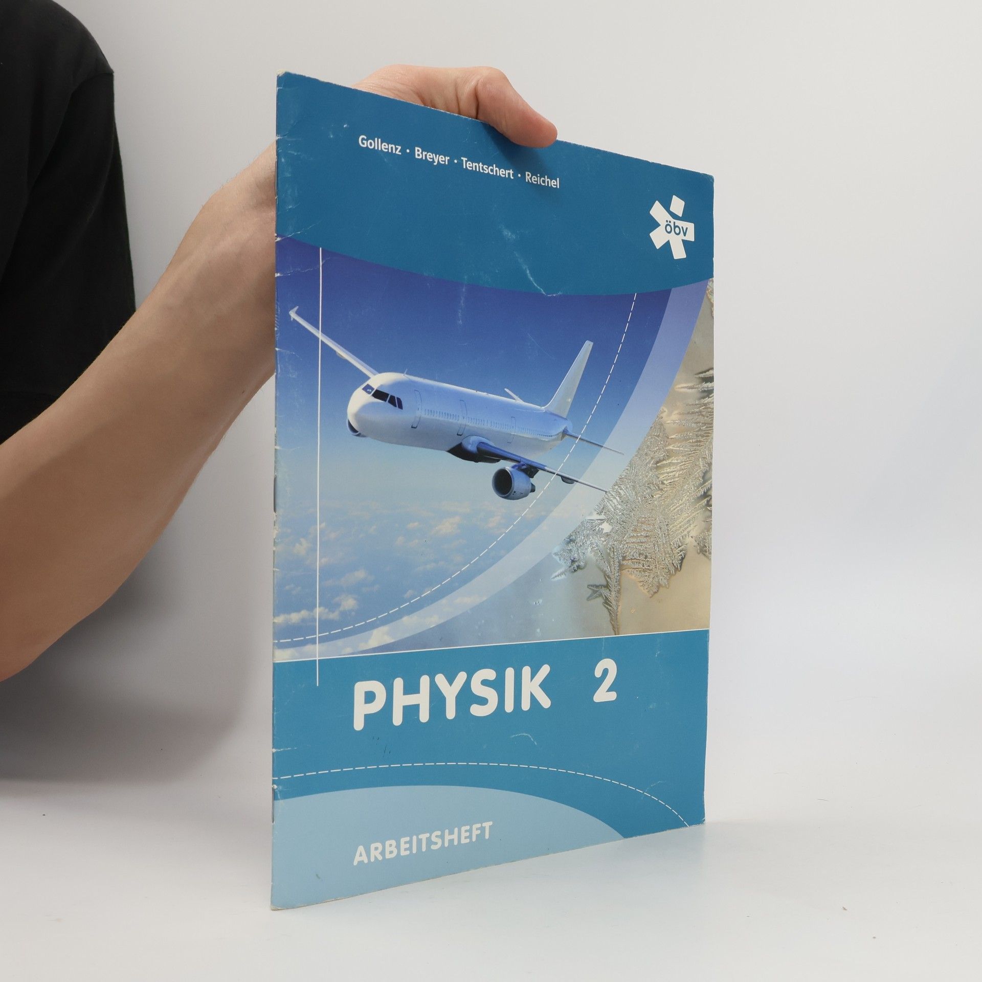 Autorenkollektiv Physik 2. Arbeitsheft