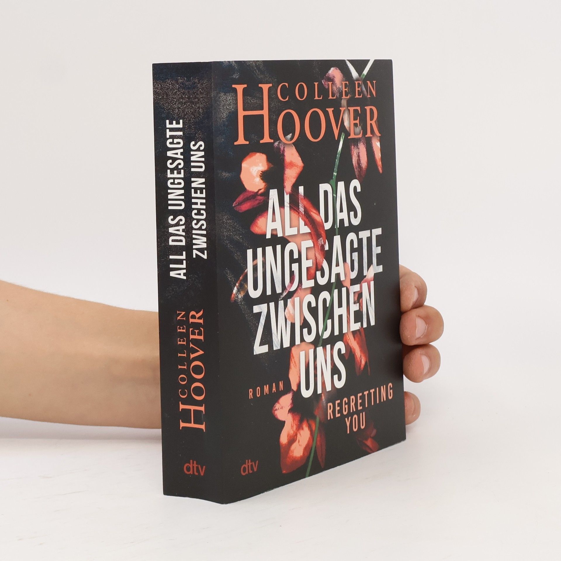 Colleen Hoover All das Ungesagte zwischen uns