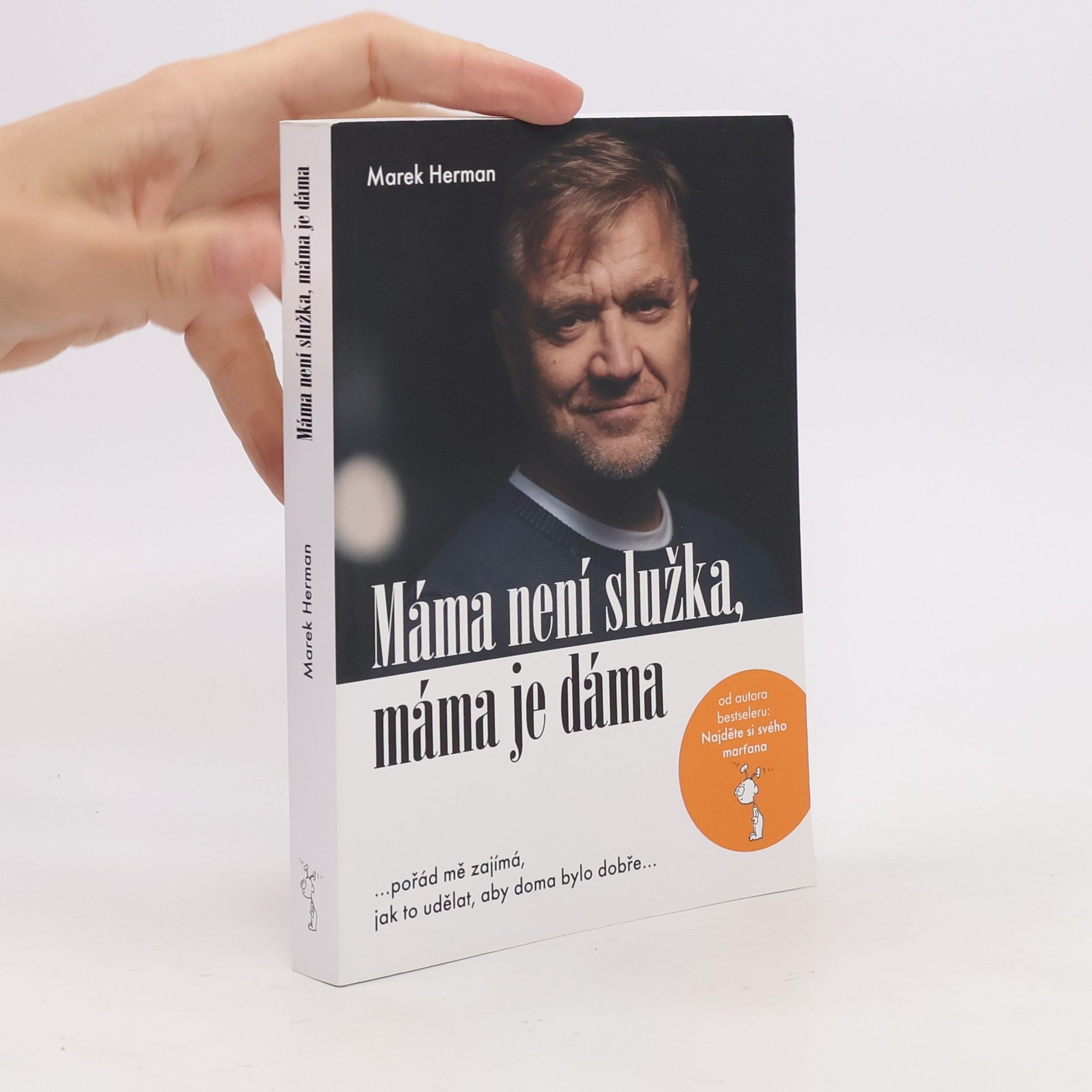 Marek Herman Máma není služka, máma je dáma