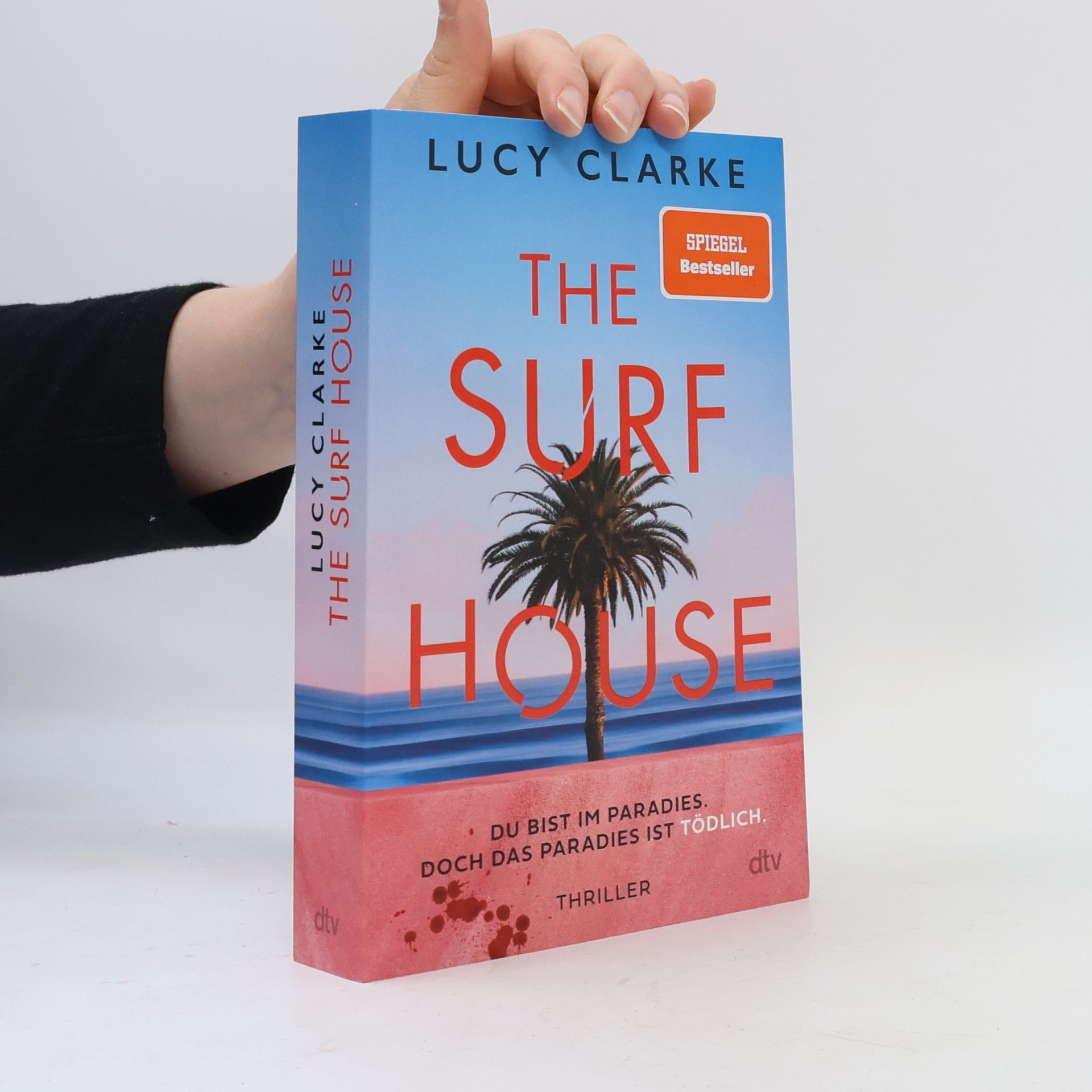 Lucy Clarke The Surf House