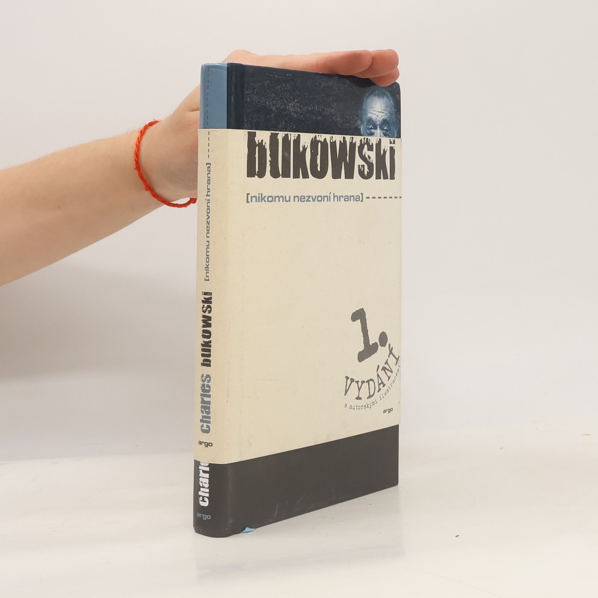 Charles Bukowski Nikomu nezvoní hrana