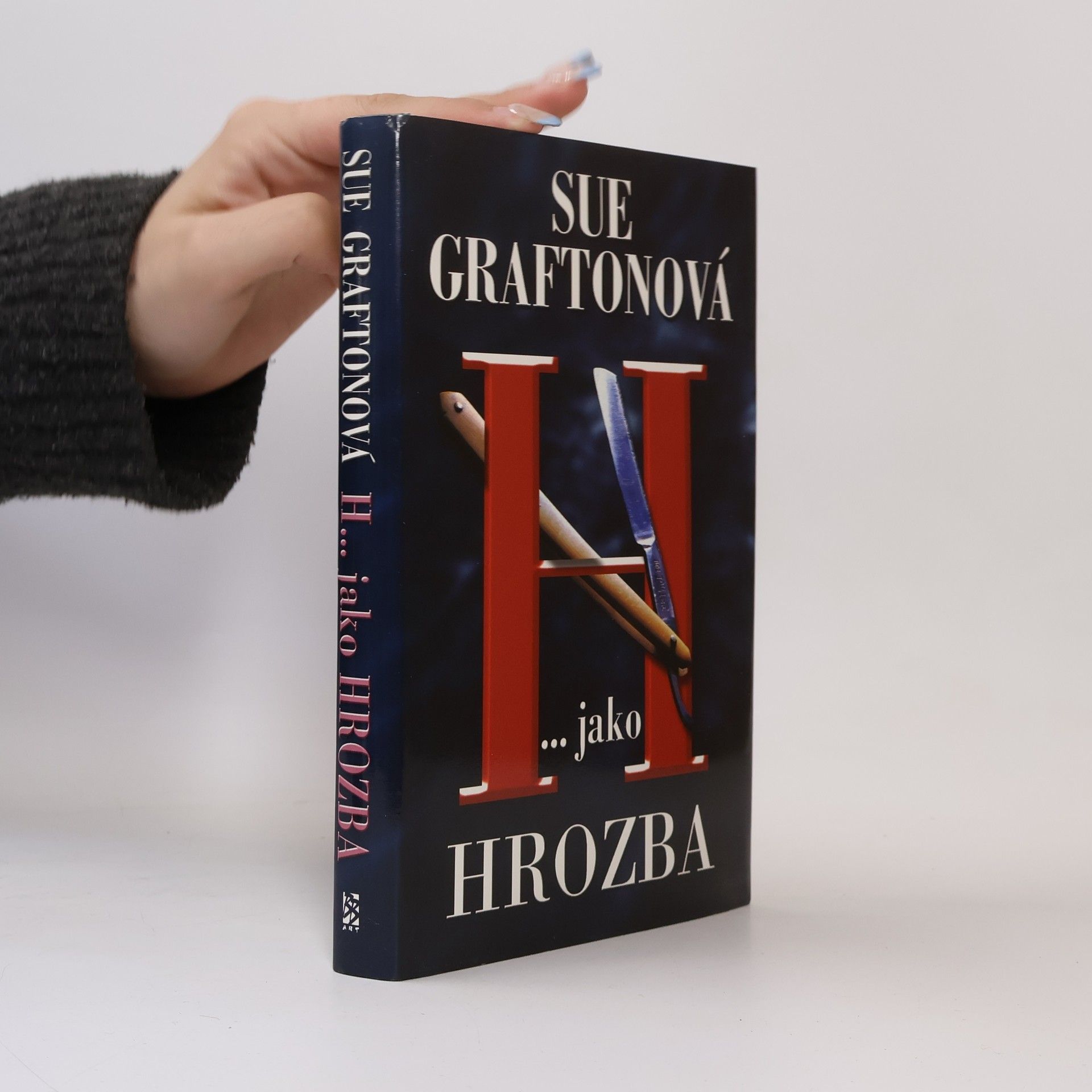 Sue Grafton H... jako hrozba