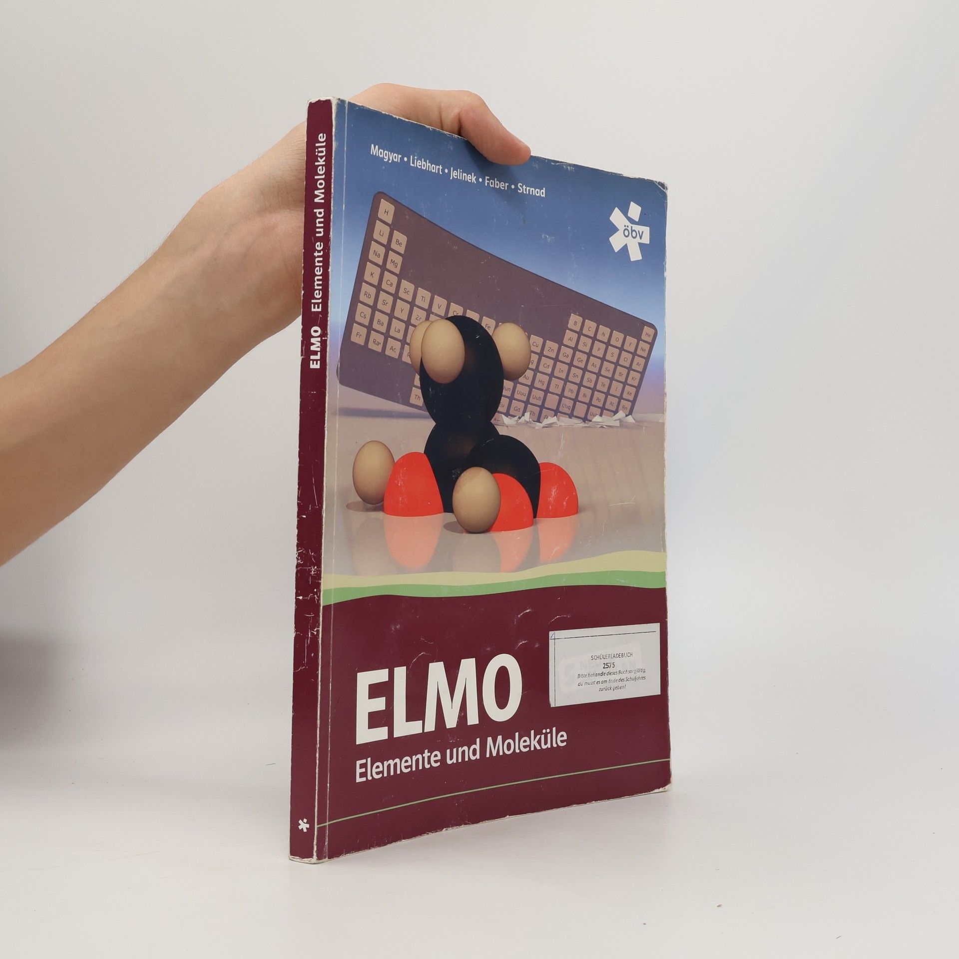 Autorenkollektiv EL-MO Elemente und Moleküle