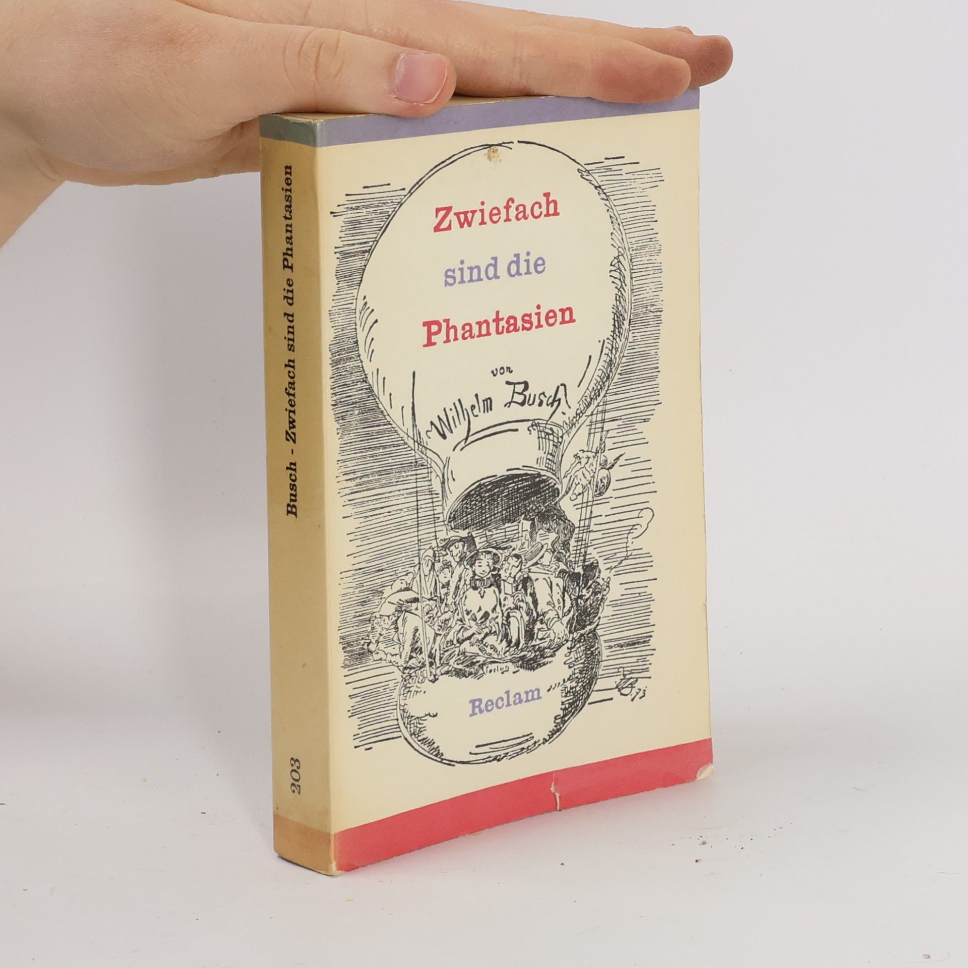 Wilhelm Busch Zwiefach sind die Phantasien