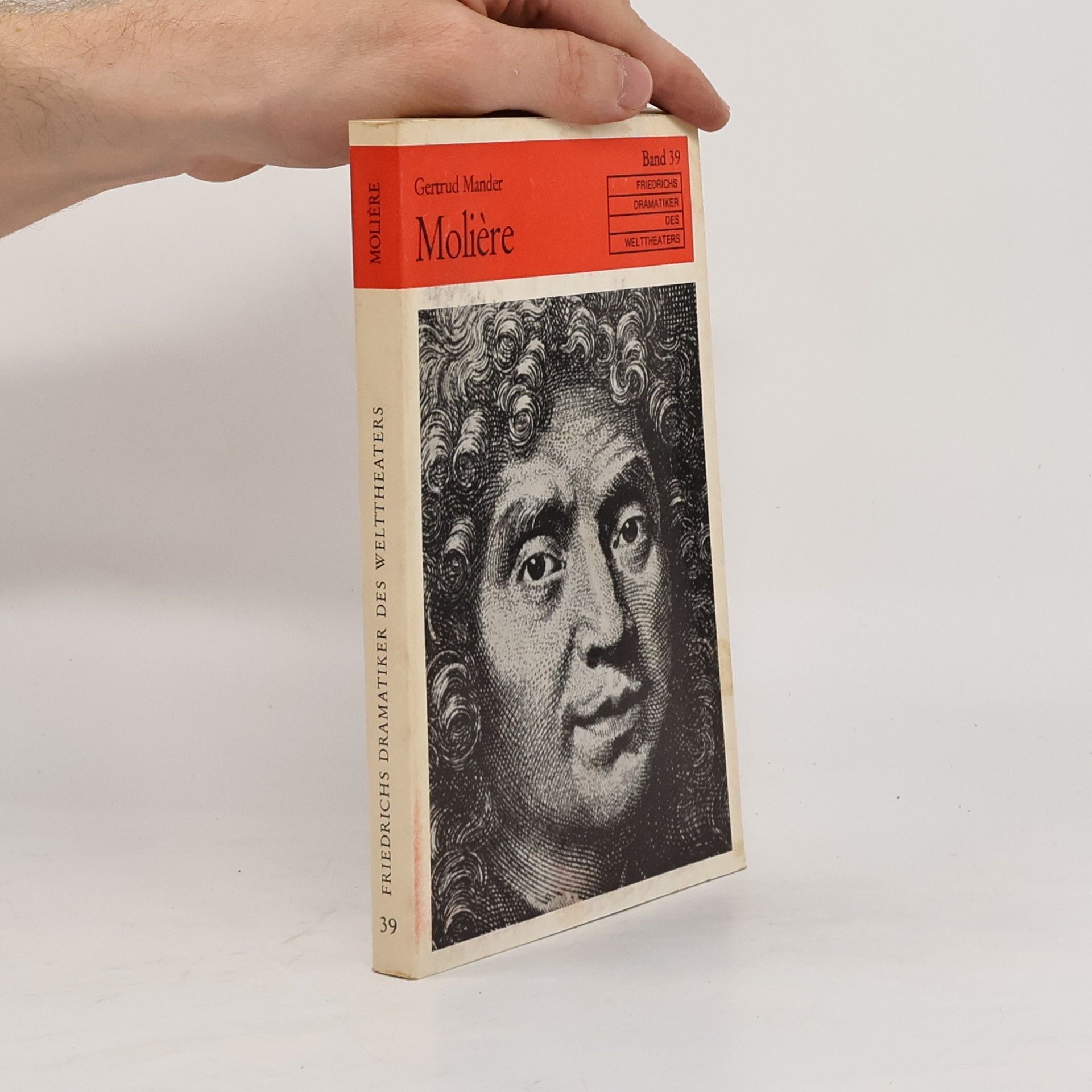 Gertrud Mander Friedrichs Dramatiker des Welttheaters 39. Moliere