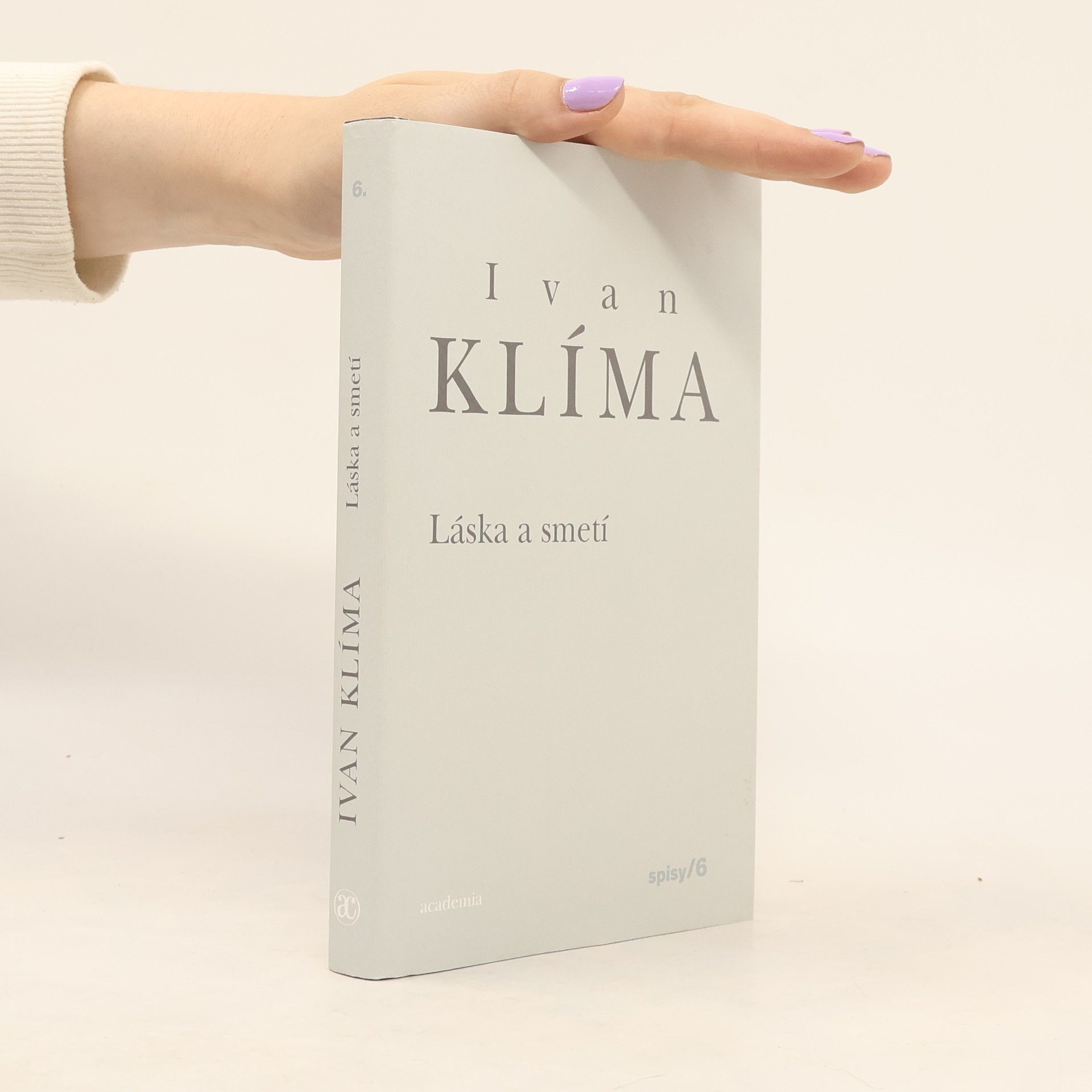 Ivan Klíma Láska a smetí