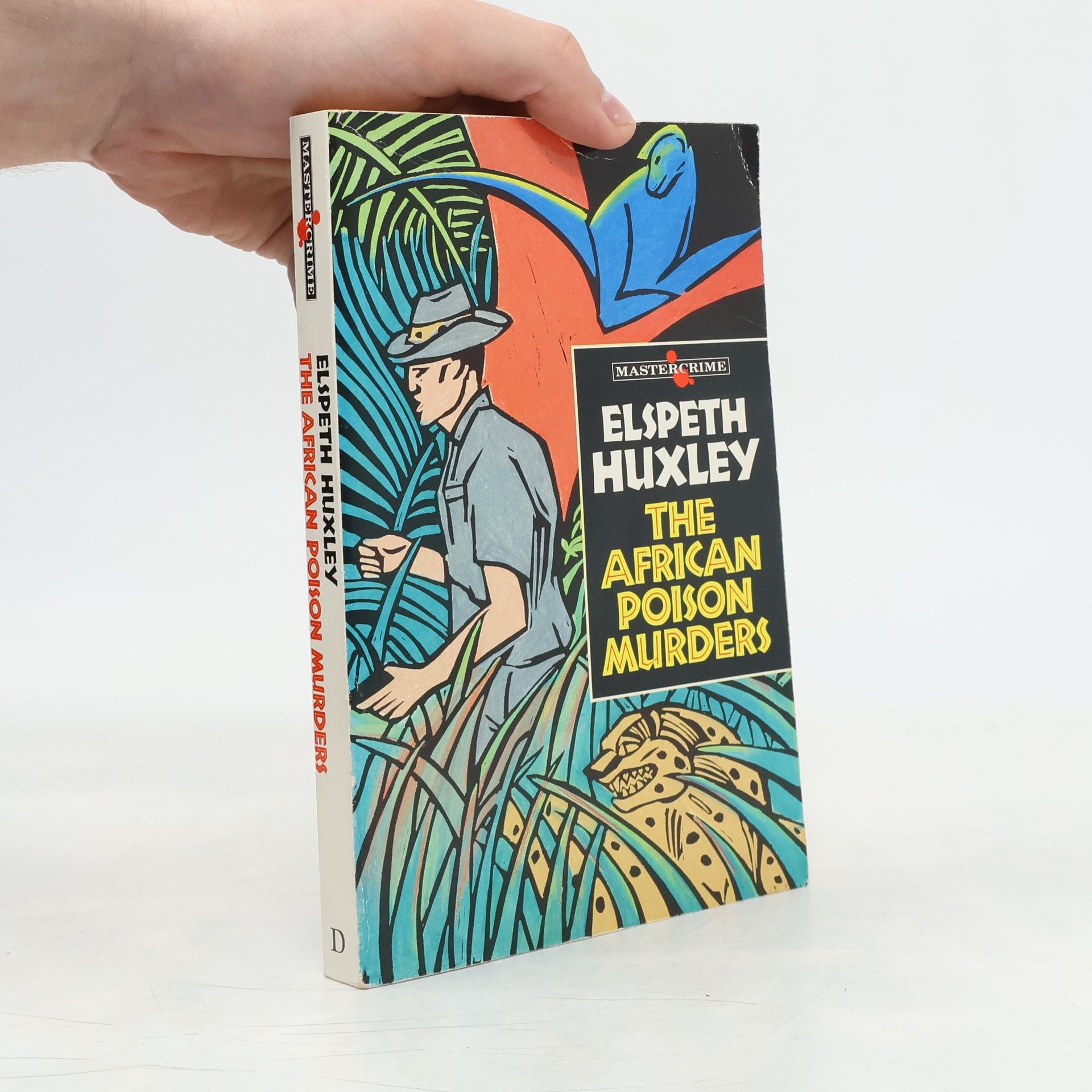 Elspeth Huxley Mastercrime: The African Poison Murders