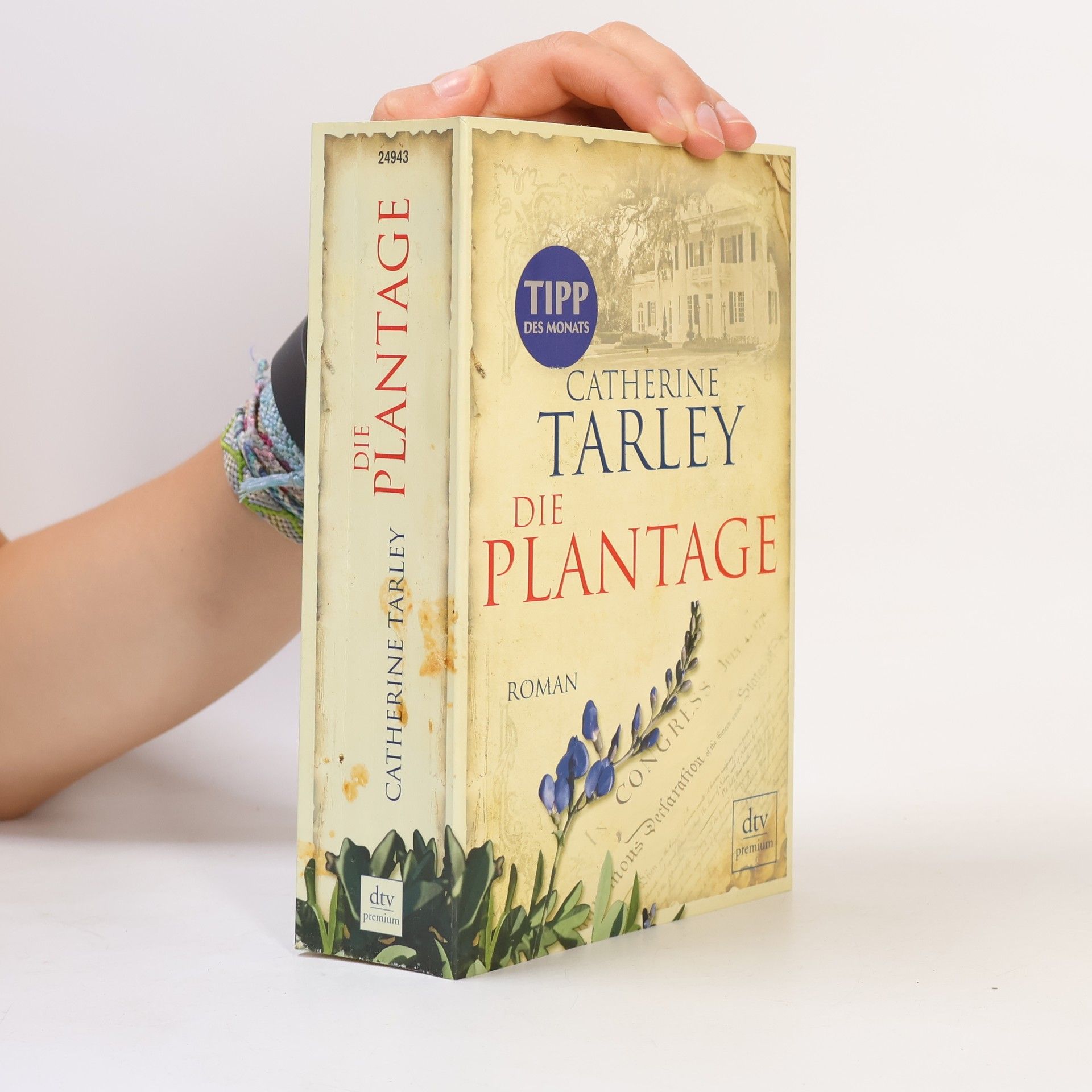 Catherine Tarley Die Plantage