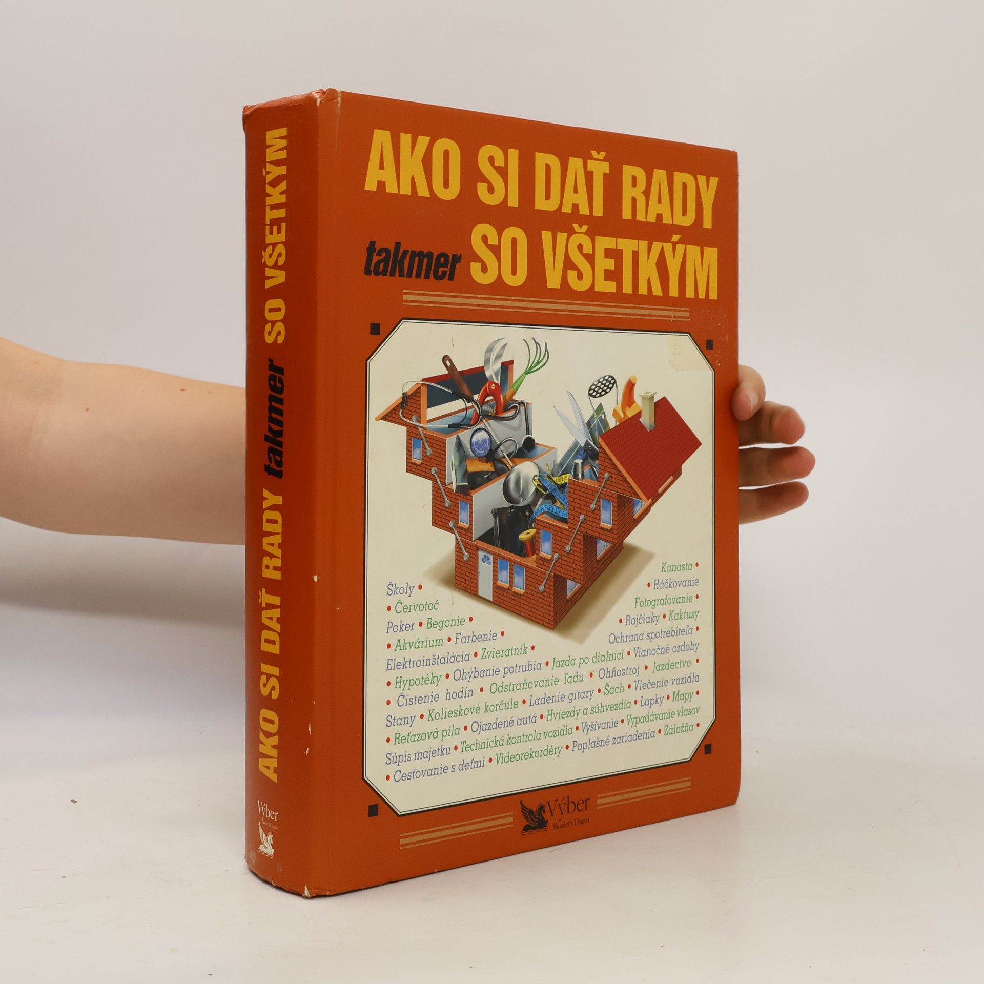 Autorenkollektiv Ako si dať rady takmer so všetkým