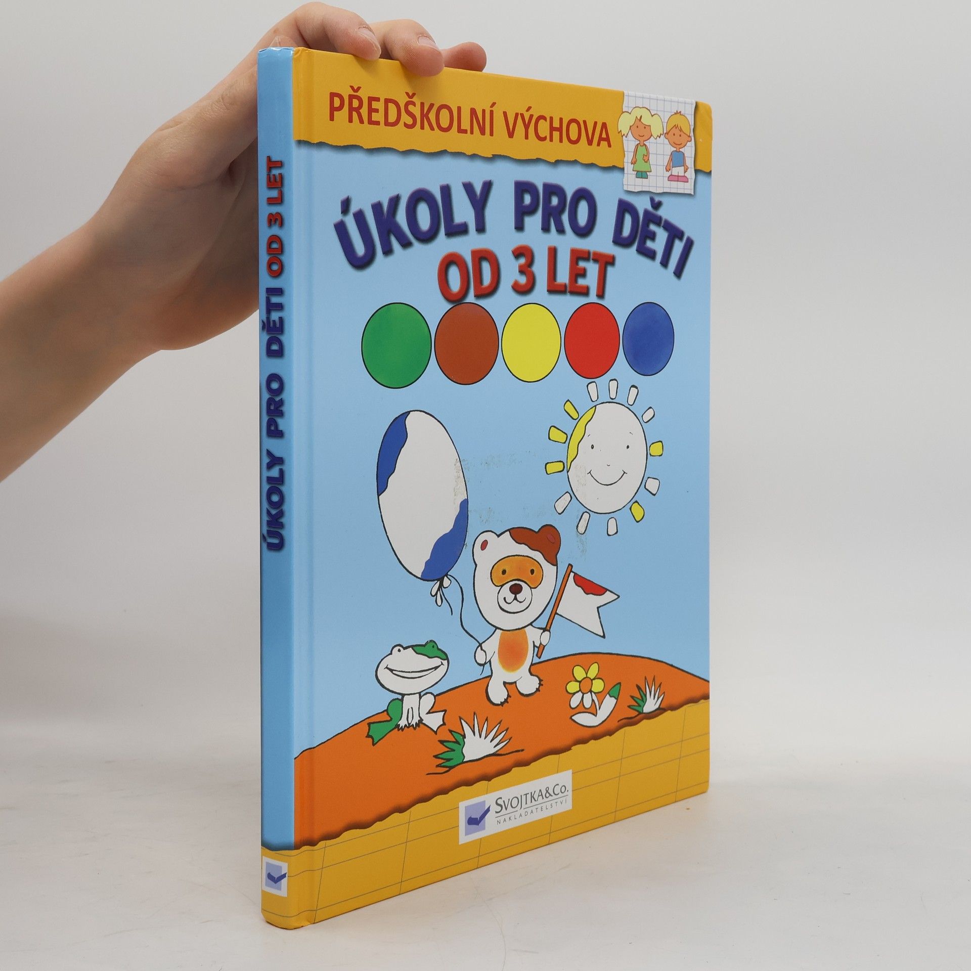 Radka Kubánková Úkoly pro děti do 3 let