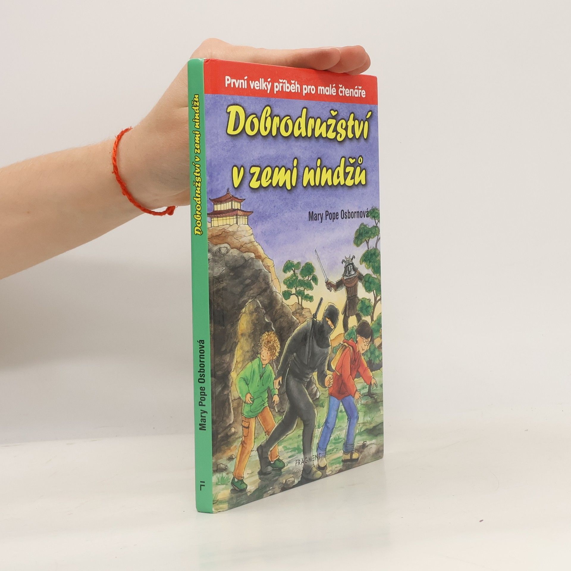 Mary Pope Osborne Dobrodružství v zemi nindžů