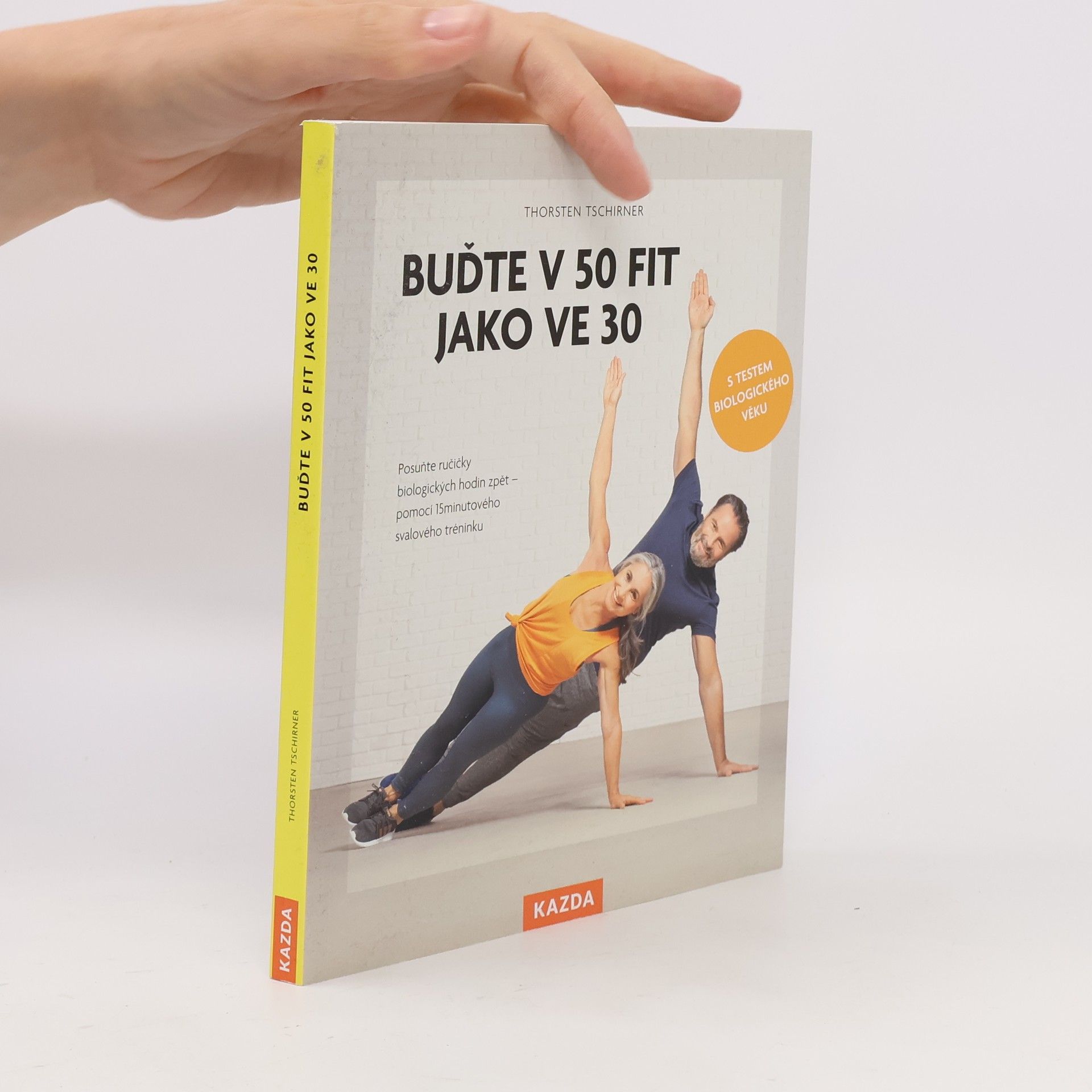 Thorsten Tschirner Buďte v 50 fit jako ve 30