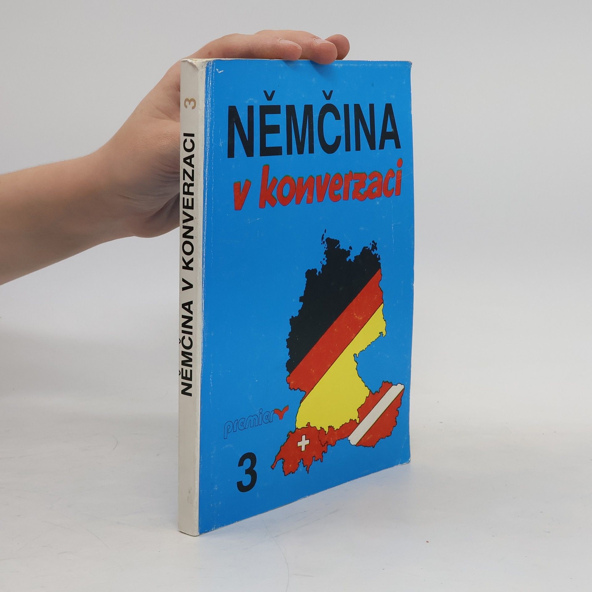 Němčina v konverzaci. Díl 3