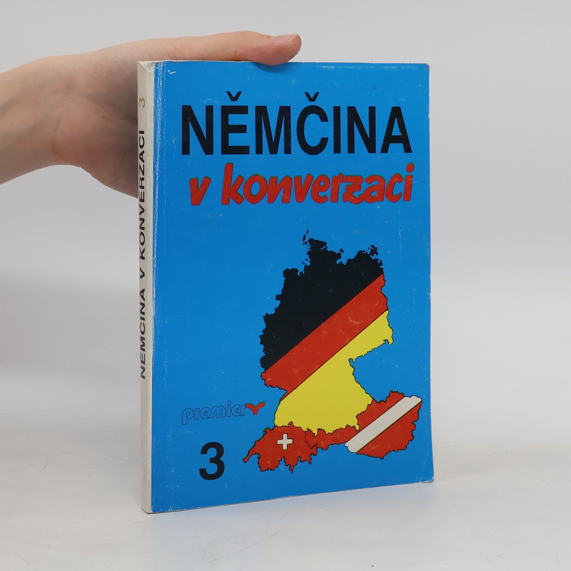 Roland Schäpers Němčina v konverzaci. Díl 3