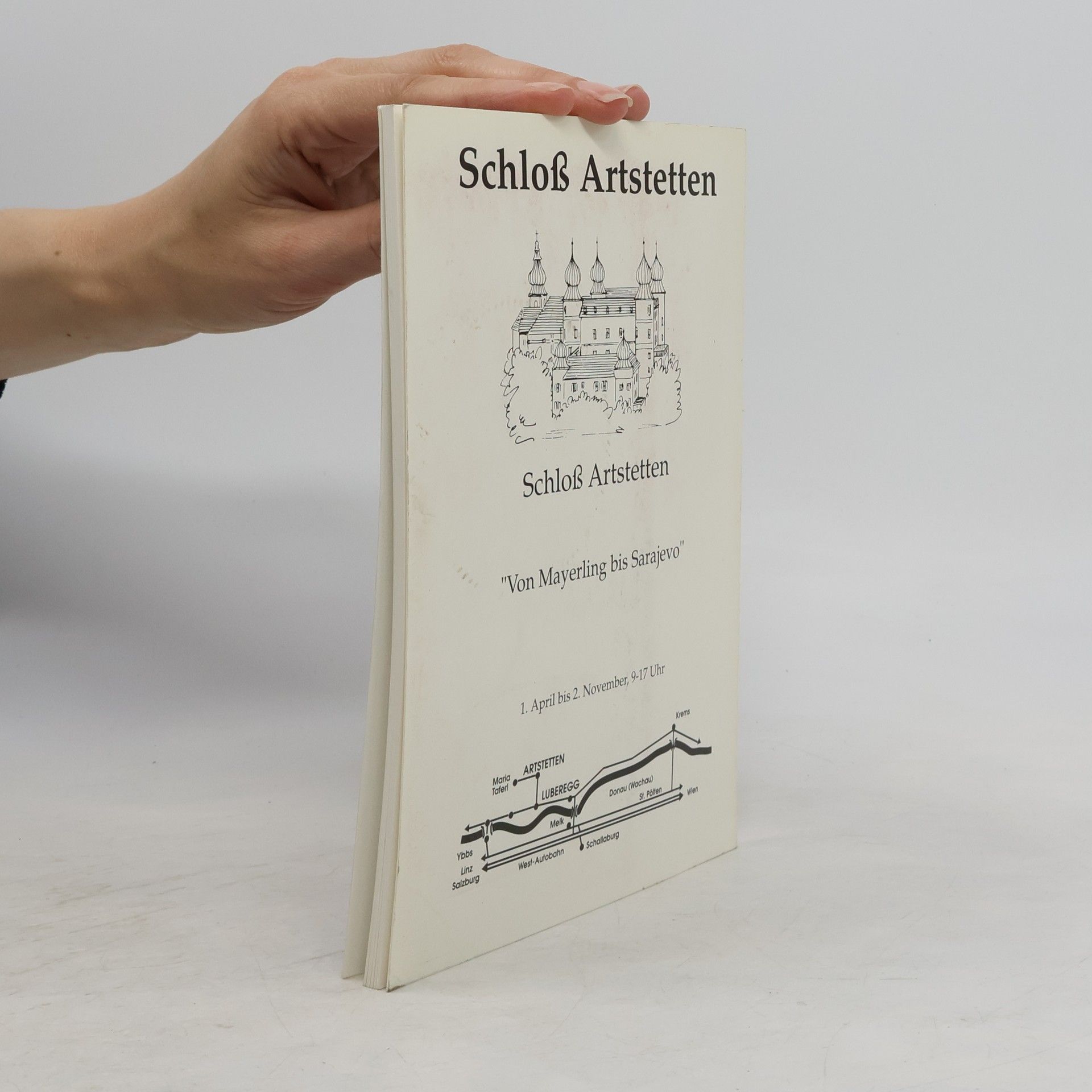 Schloß Luberegg Kaiser Franz und seine Zeit
