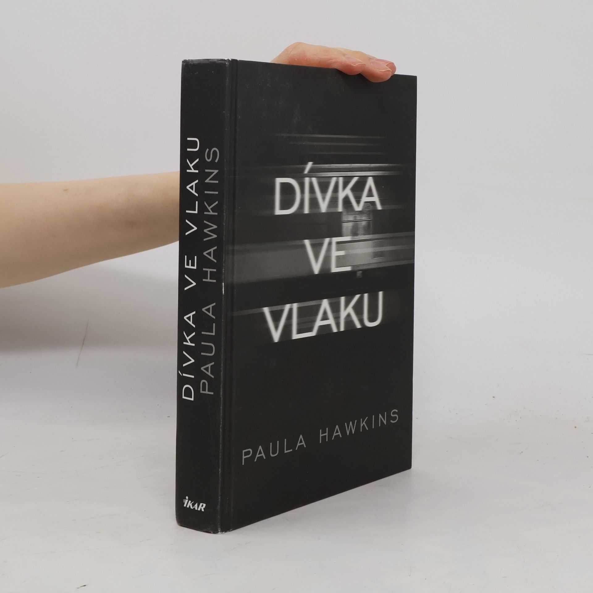 Paula Hawkins Dívka ve vlaku