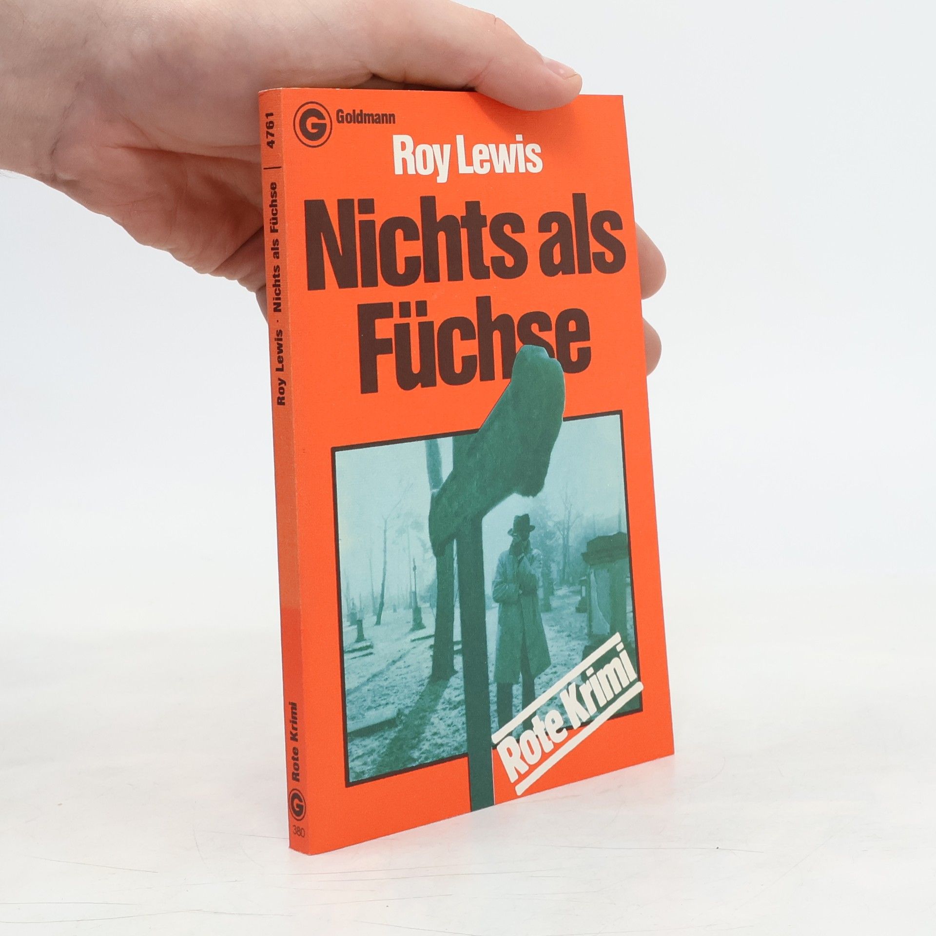 Roy Lewis Nichts als Füchse