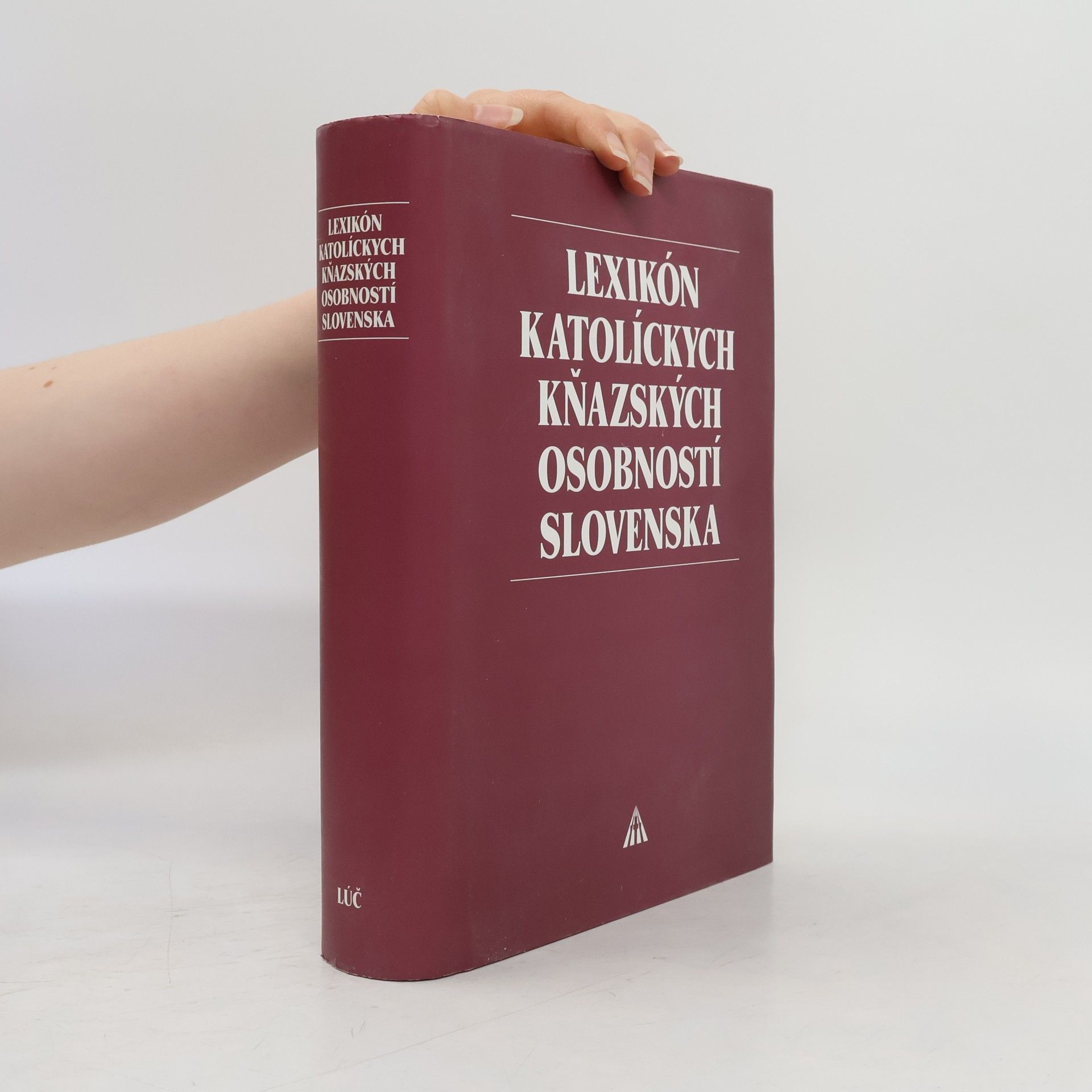 Collectif d'auteurs Lexikón katolíckych kňazských osobností Slovenska