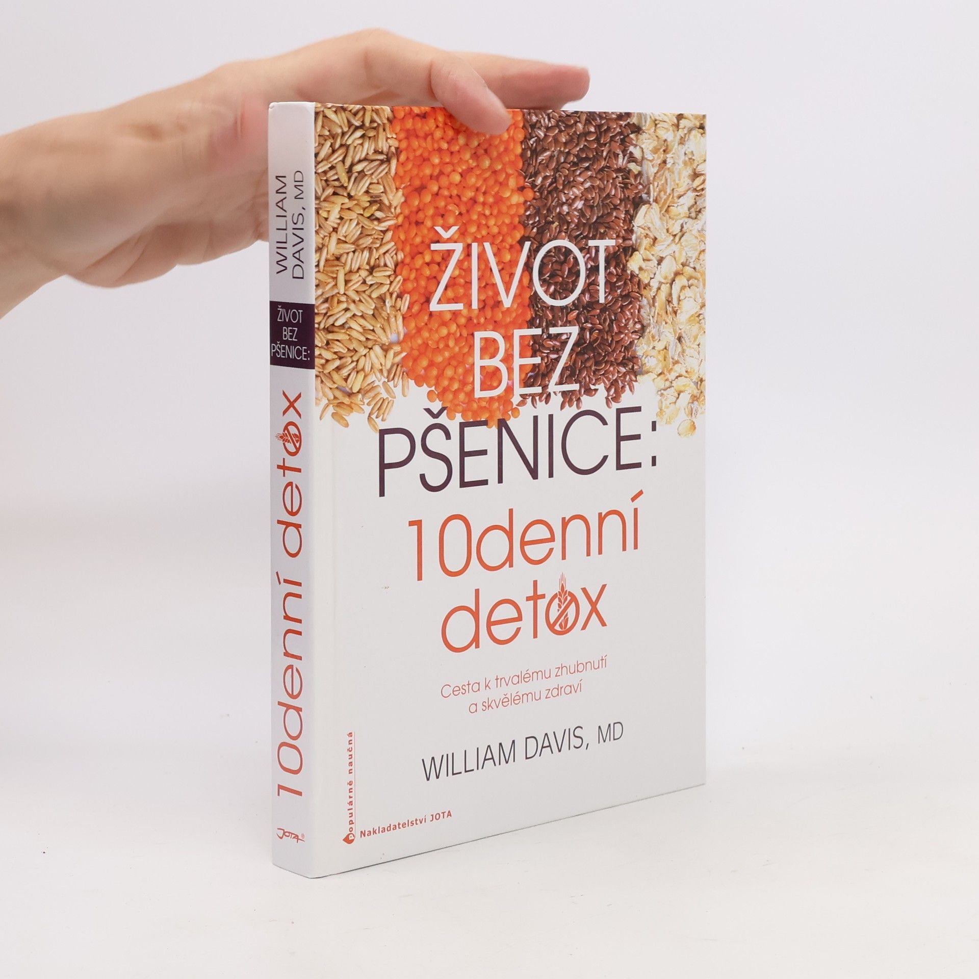 William Davis Život bez pšenice: 10denní detox