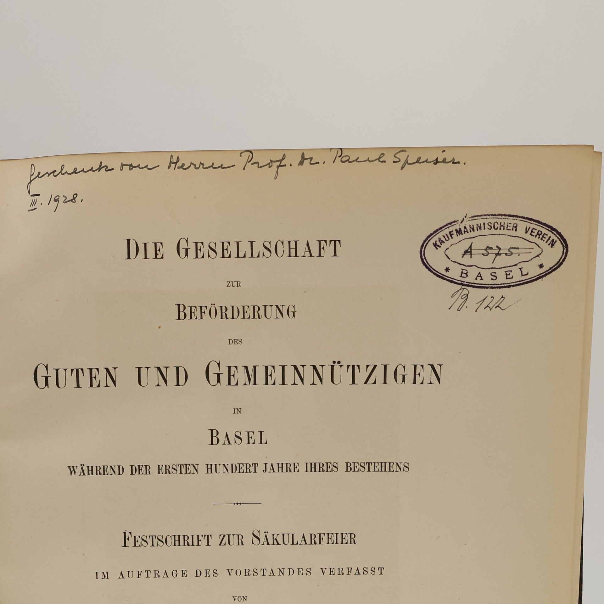 August von Miaskowski Die Gesellschaft zur Beförderung des Guten und Gemeinnützigen in Basel Während der ersten hundert jahre ihres bestehens