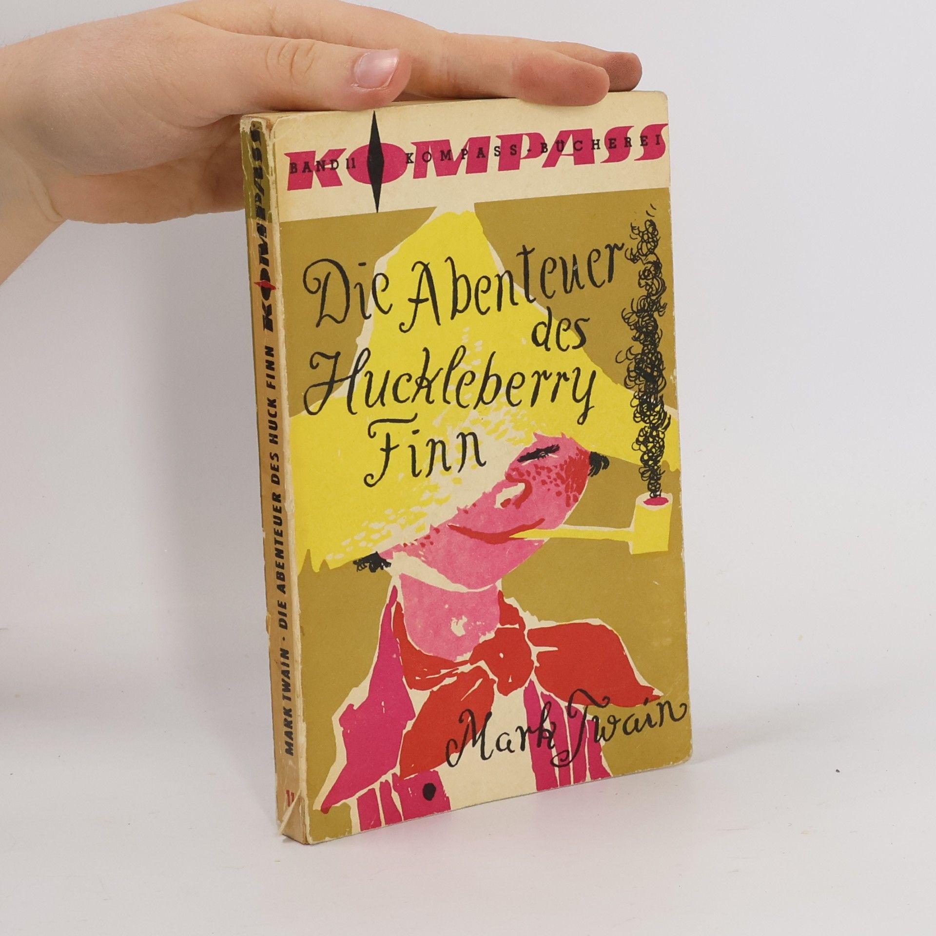 Mark Twain Die Abenteuer des Huckleberry Finn