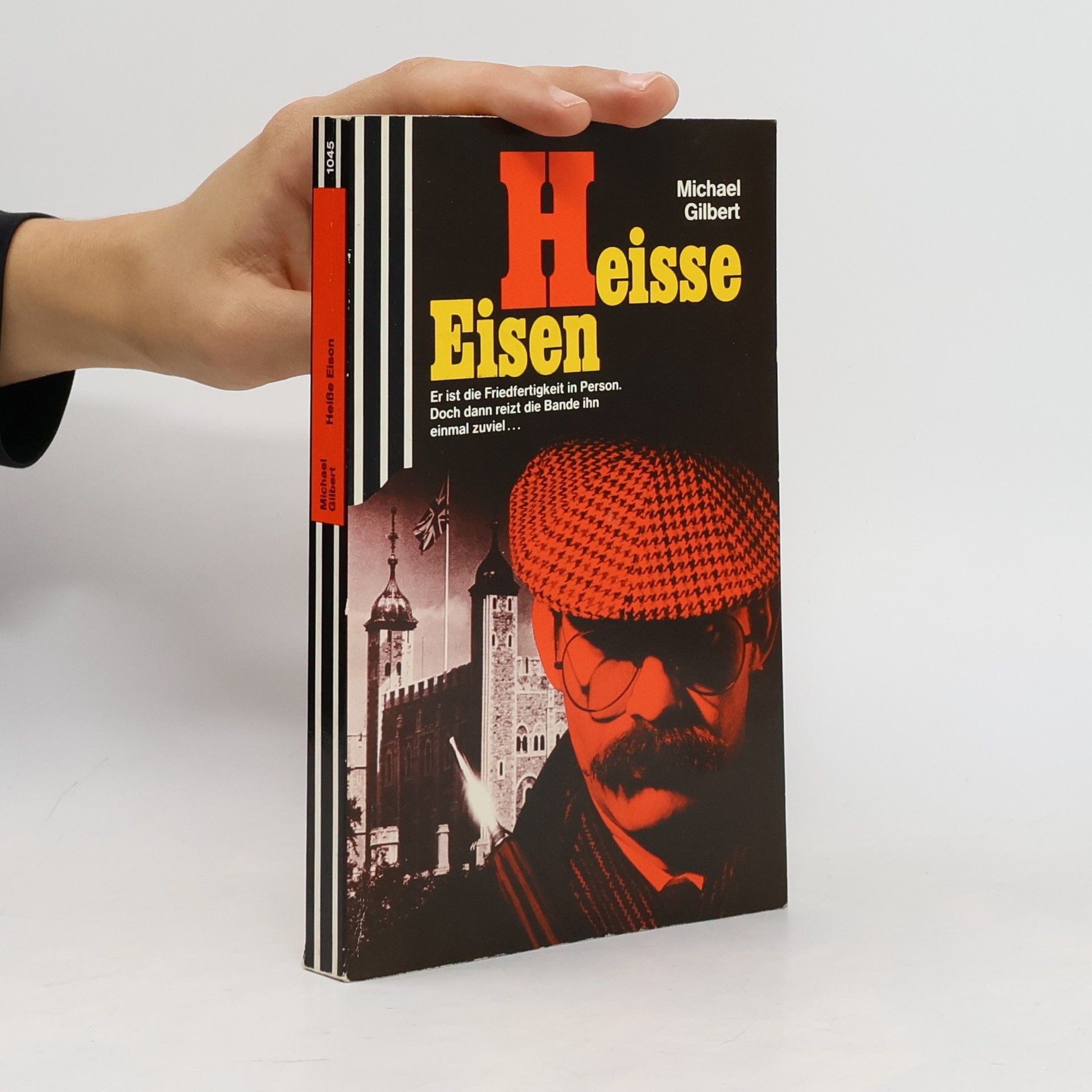 Michael Gilbert Heisse Eisen