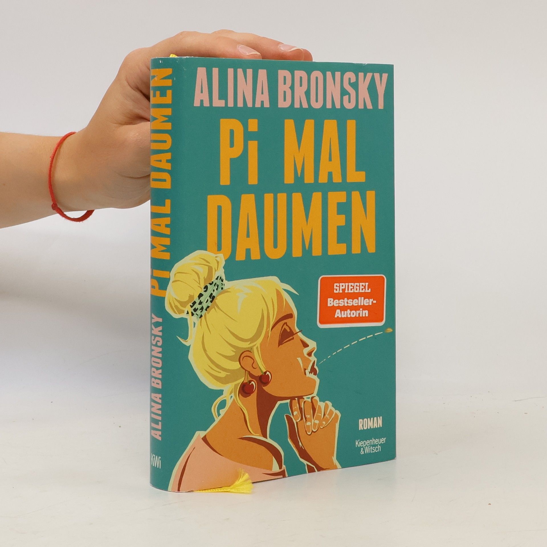 Alina Bronsky Pi mal Daumen