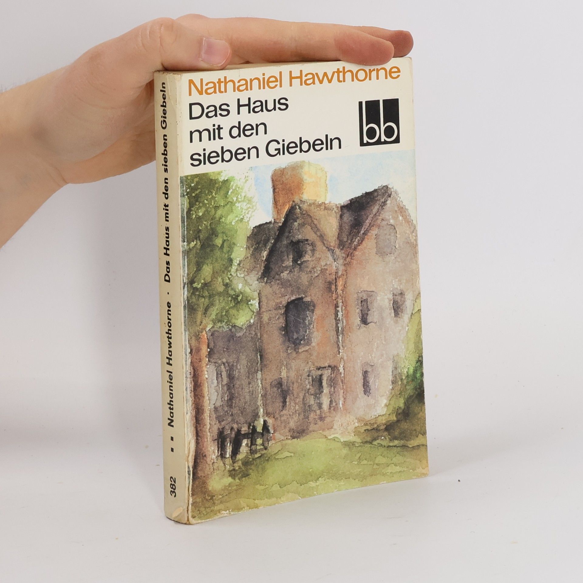Nathaniel Hawthorne Das Haus mit den sieben Giebeln