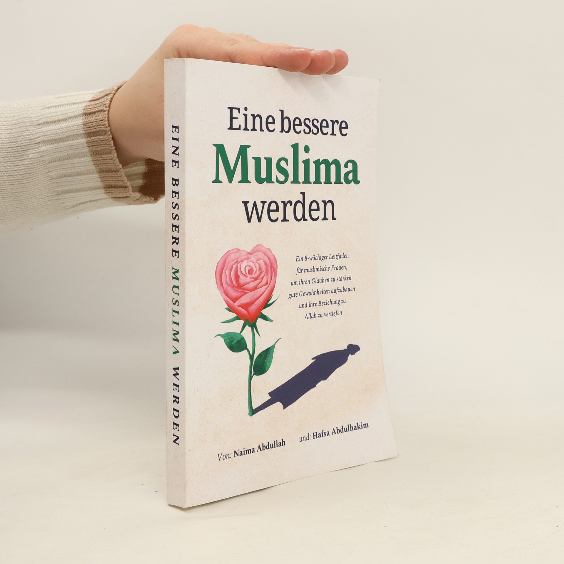 Eine bessere Muslima werden