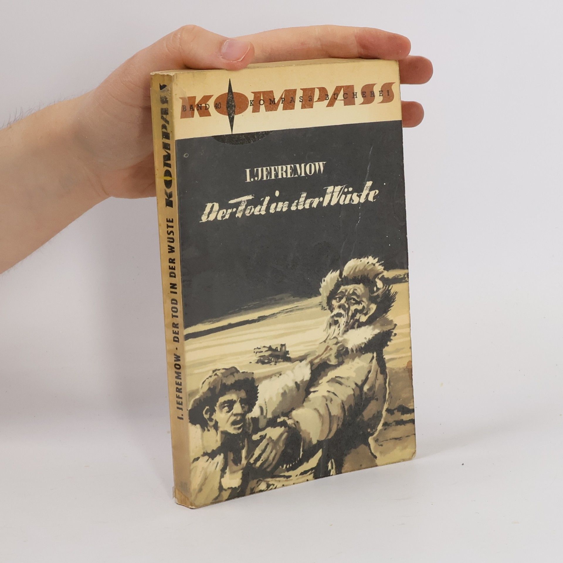I. Jefremow Der Tod in der Wüste