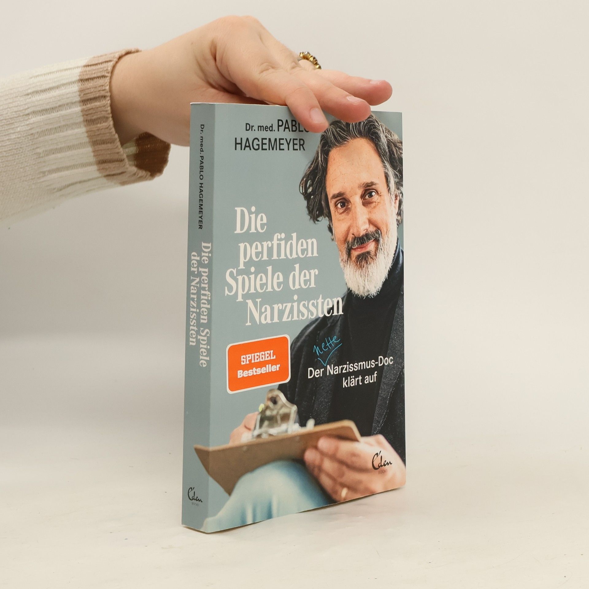 Pablo Hagemeyer Die perfiden Spiele der Narzissten