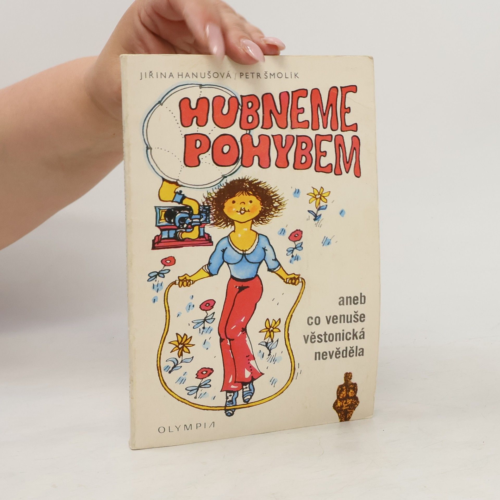 Hubneme pohybem aneb Co Venuše věstonická nevěděla