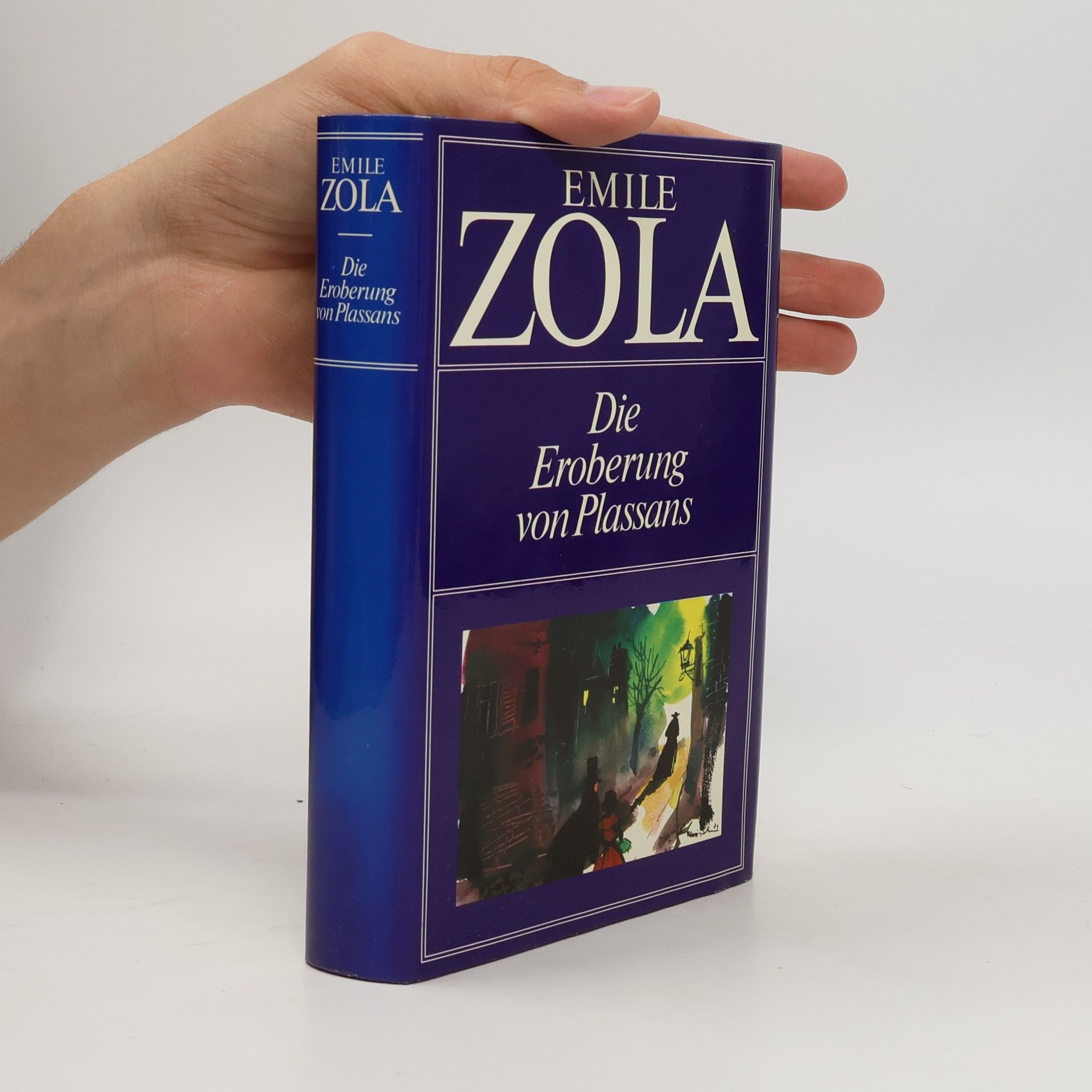 Émile Zola Die Eroberung von Plassans