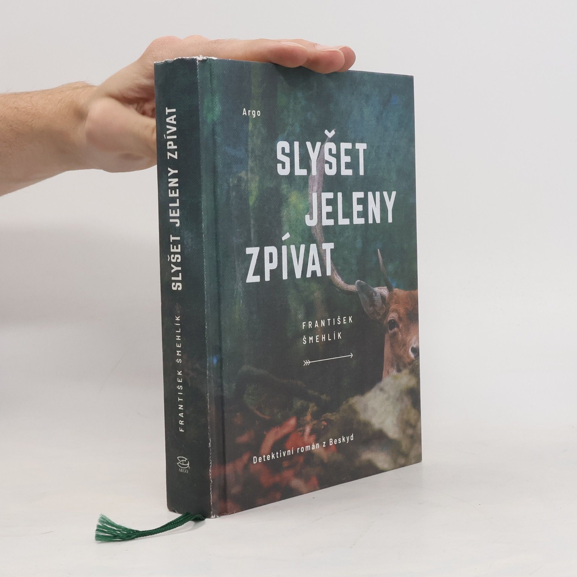 František Šmehlík Slyšet jeleny zpívat