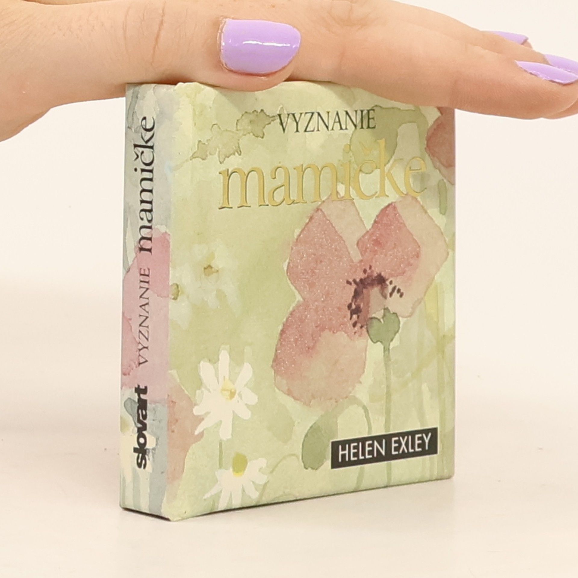 Helen Exley Vyznanie mamičke