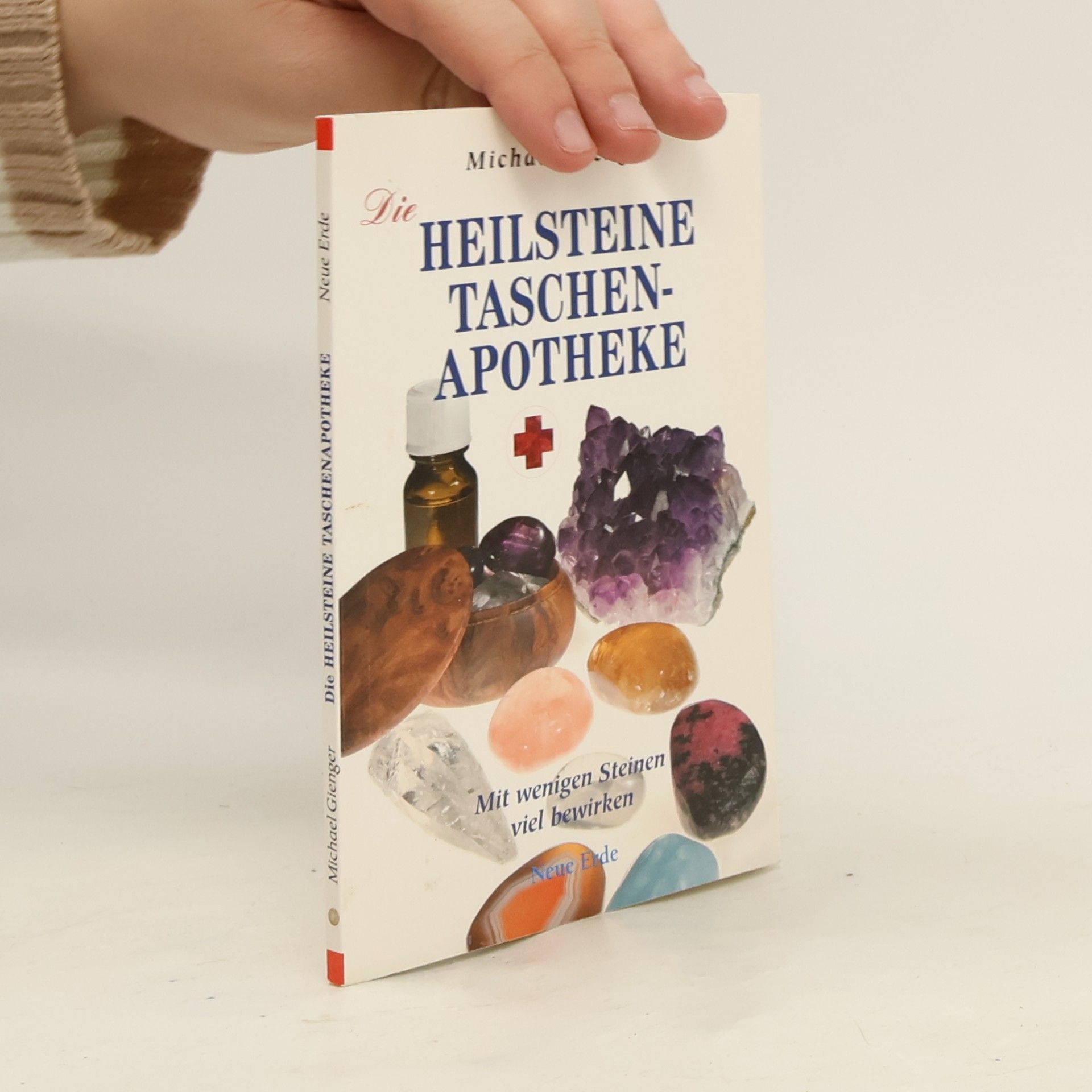 Michael Gienger Die Heilsteine-Taschenapotheke