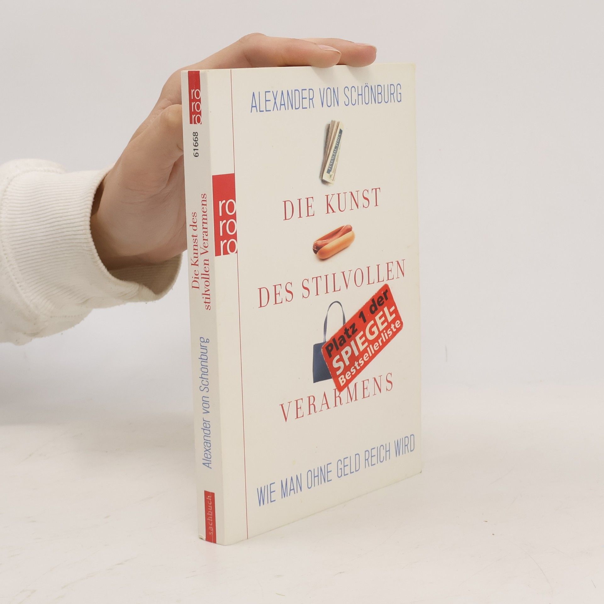 Alexander von Schönburg Die Kunst des stilvollen Verarmens