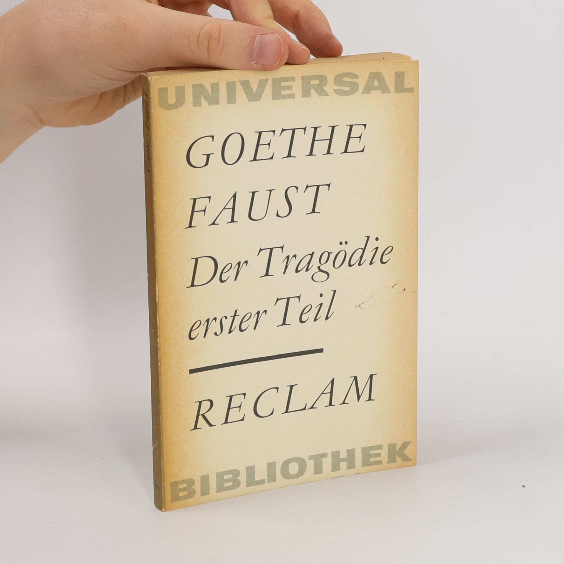 Johann Wolfgang von Goethe Faust. Der Tragödie ester Teil