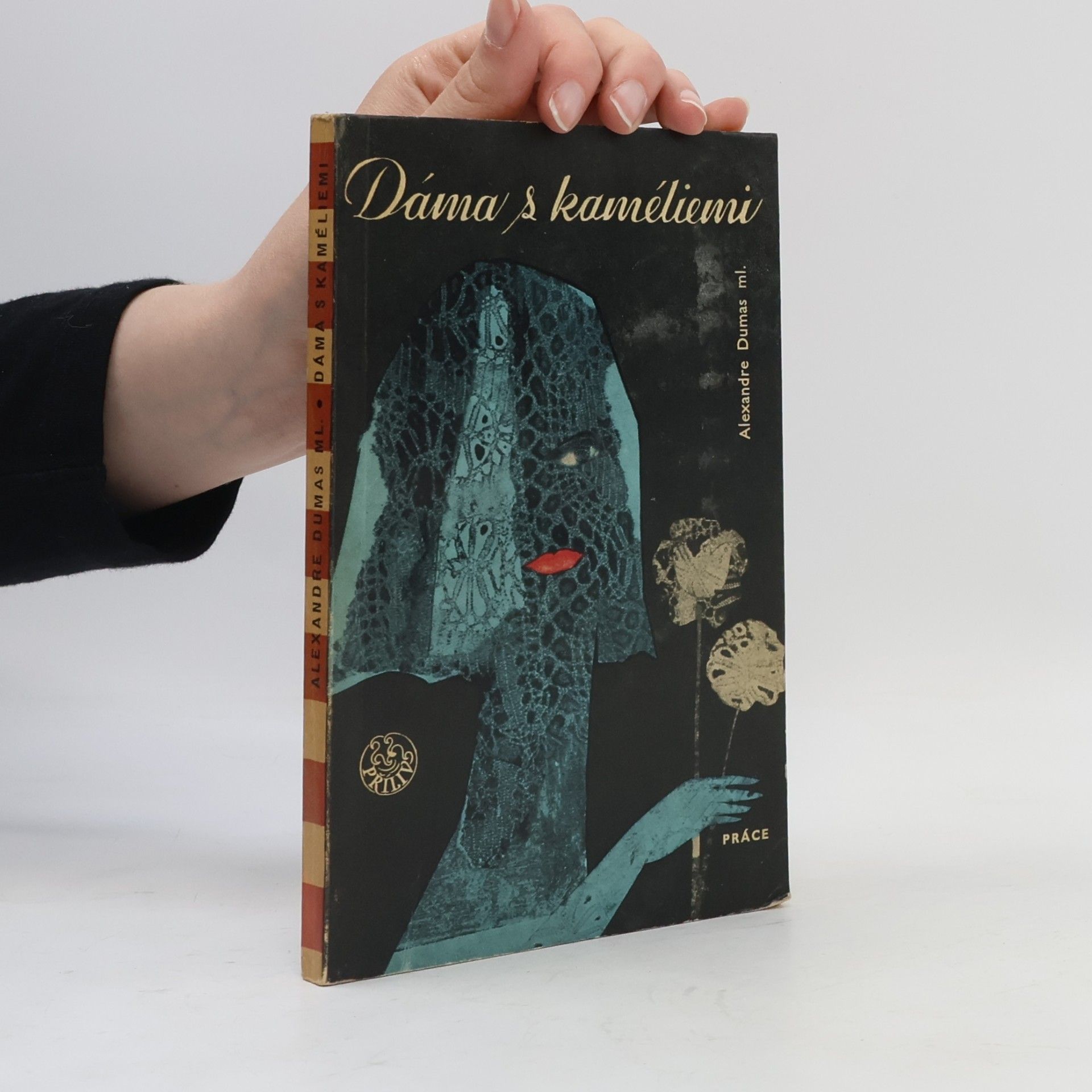 Alexandre Dumas fils Dáma s kaméliemi