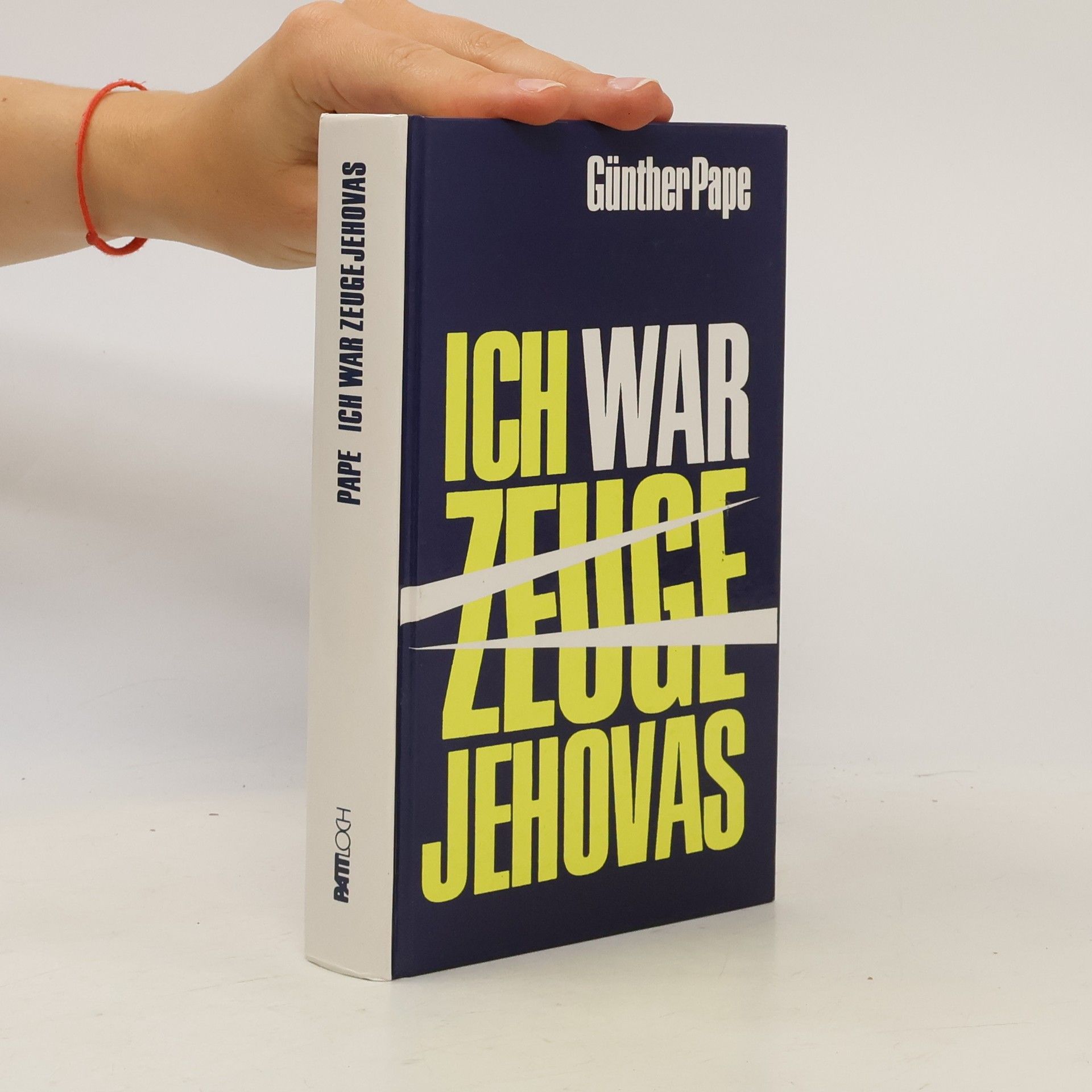 Günther Pape Ich war Zeuge Jehovas